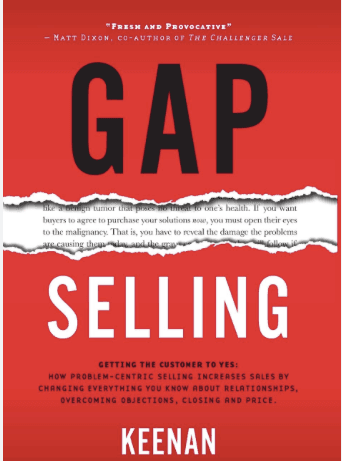 Gap Selling - One of the best sales books by Keenan