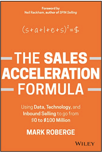 The Sales Acceleration Formula - One of the best sales books by Mark Roberge