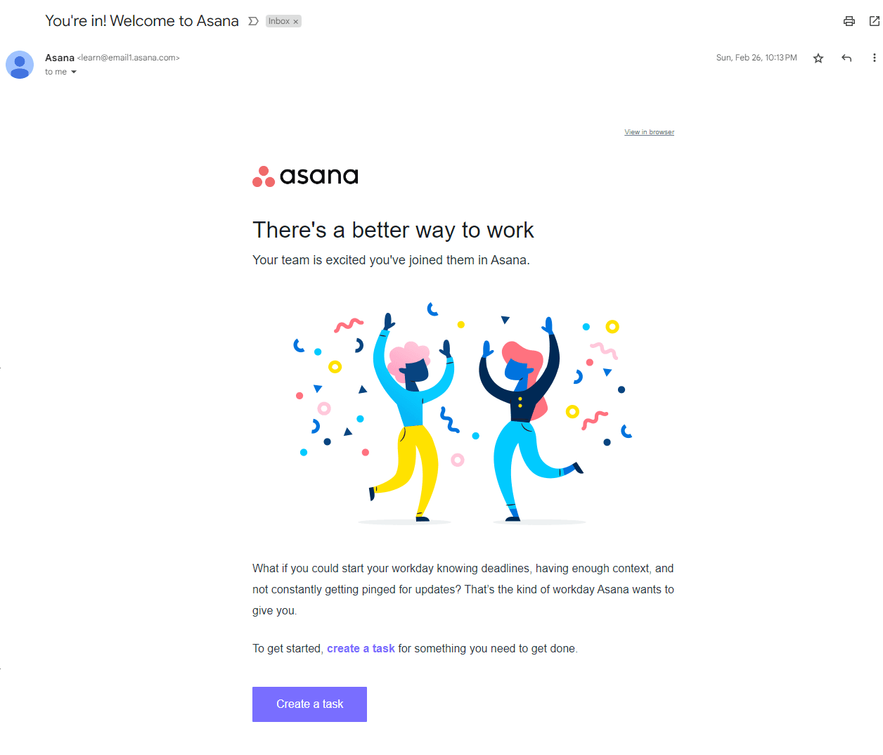 Asana’s welcome email consists of a cheerful image and a brief text telling the user to create a task and start working.