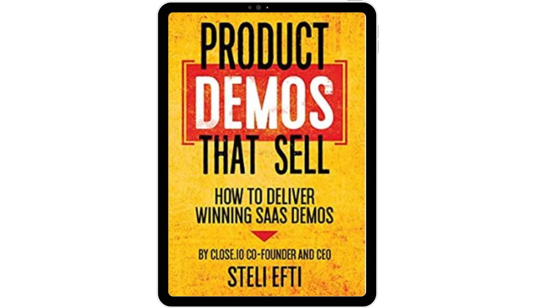Product Demos That Sell- Steli Efti