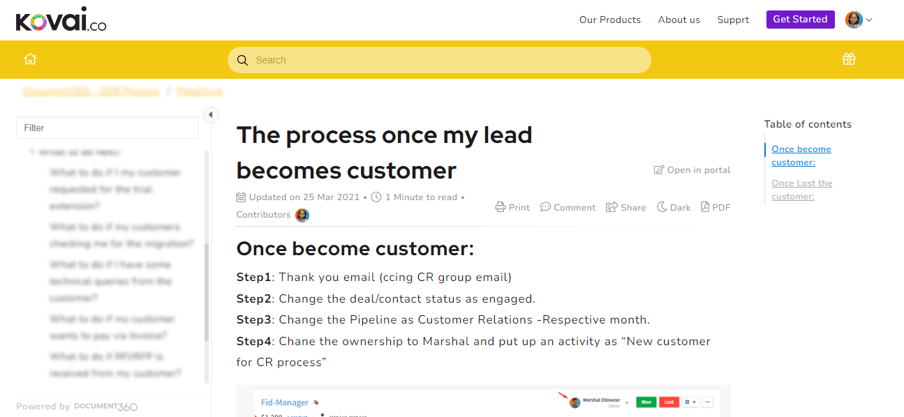Kovai has documented its sales documentation so it will be easily accessible to the sales team whenever they need it.(Source)