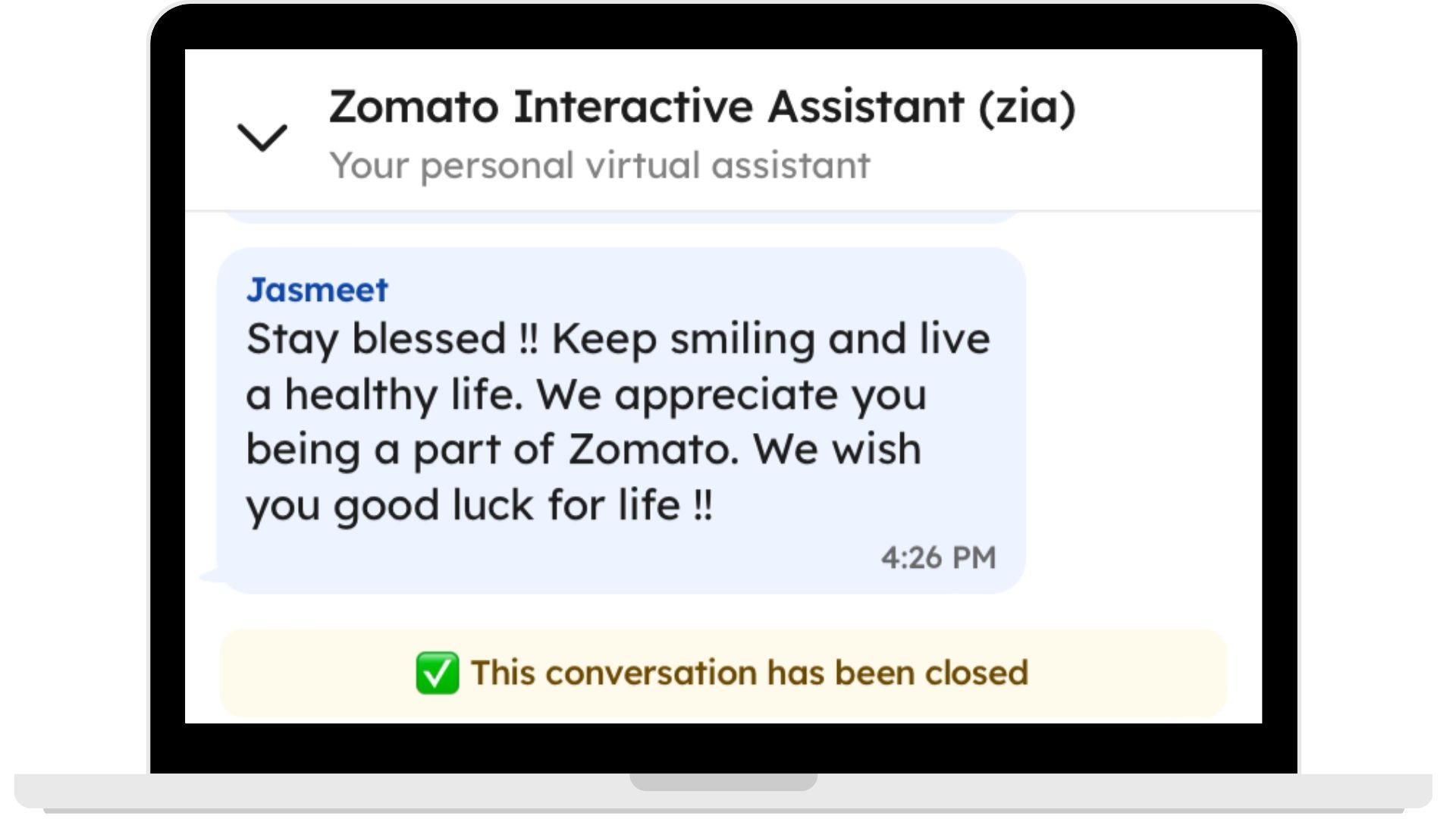 Food delivery partner Zomato’s executive using canned response to close the conversation on a happy and healthy note.