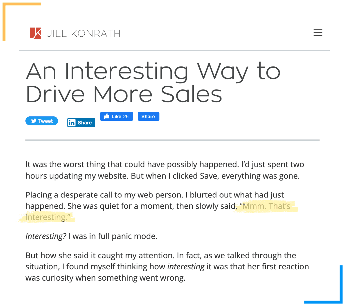 Excerpt from An Interesting Way To Drive More Sales by Jill Conrath.