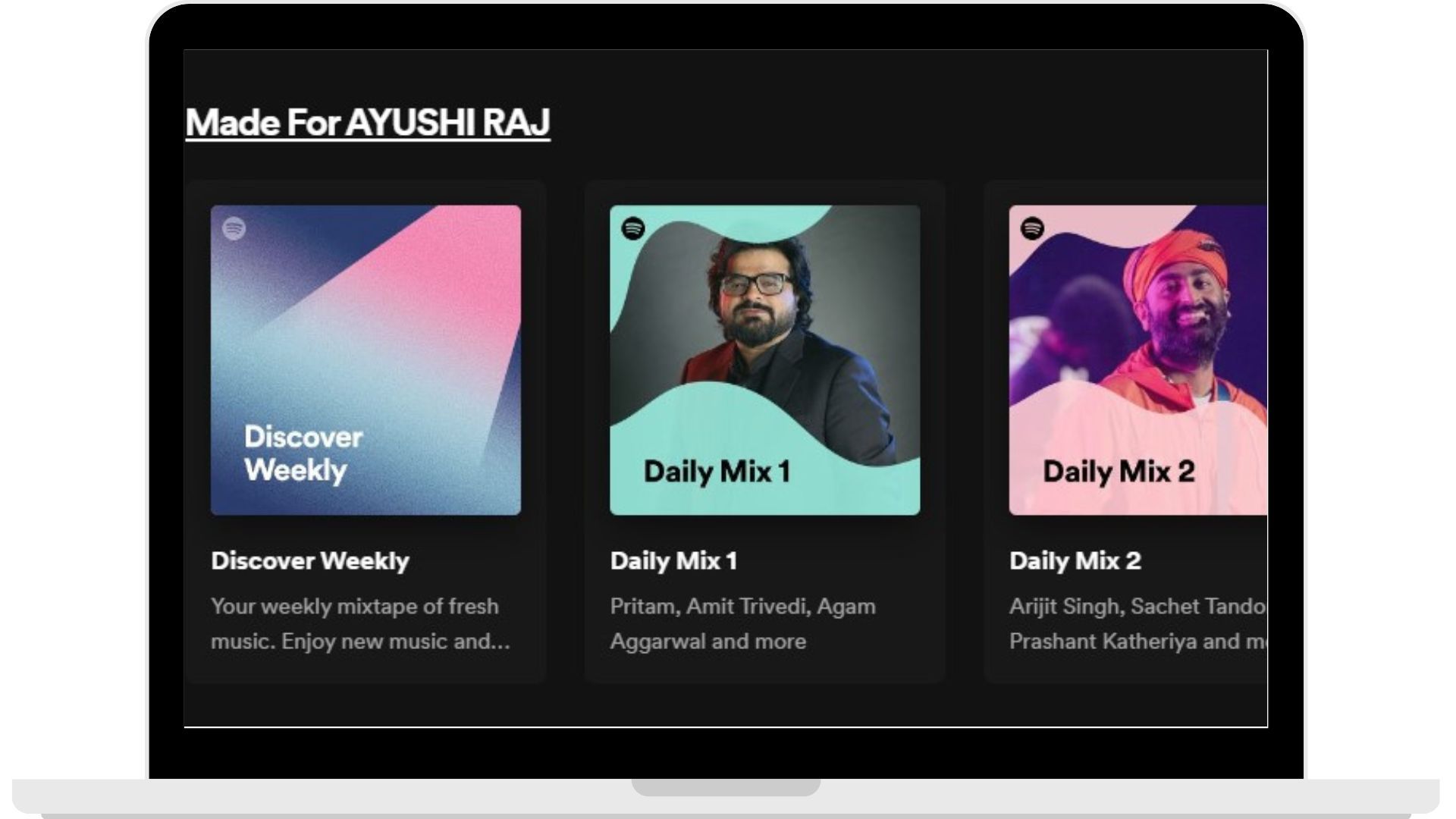 Personalized recommendations by Spotify on the basis of the listener’s history.