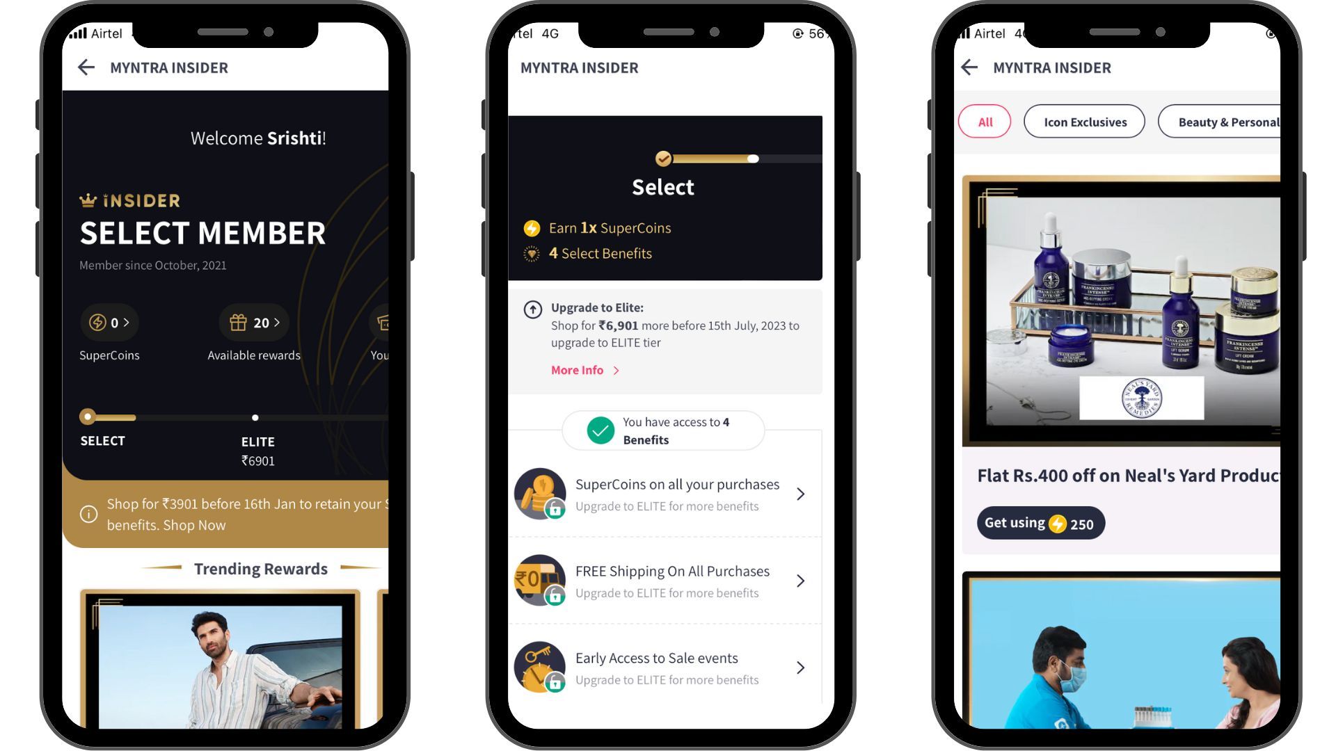 Myntra’s Insider community and the exclusive offers and services for them. I am on my way to become their elite member and I am super excited!