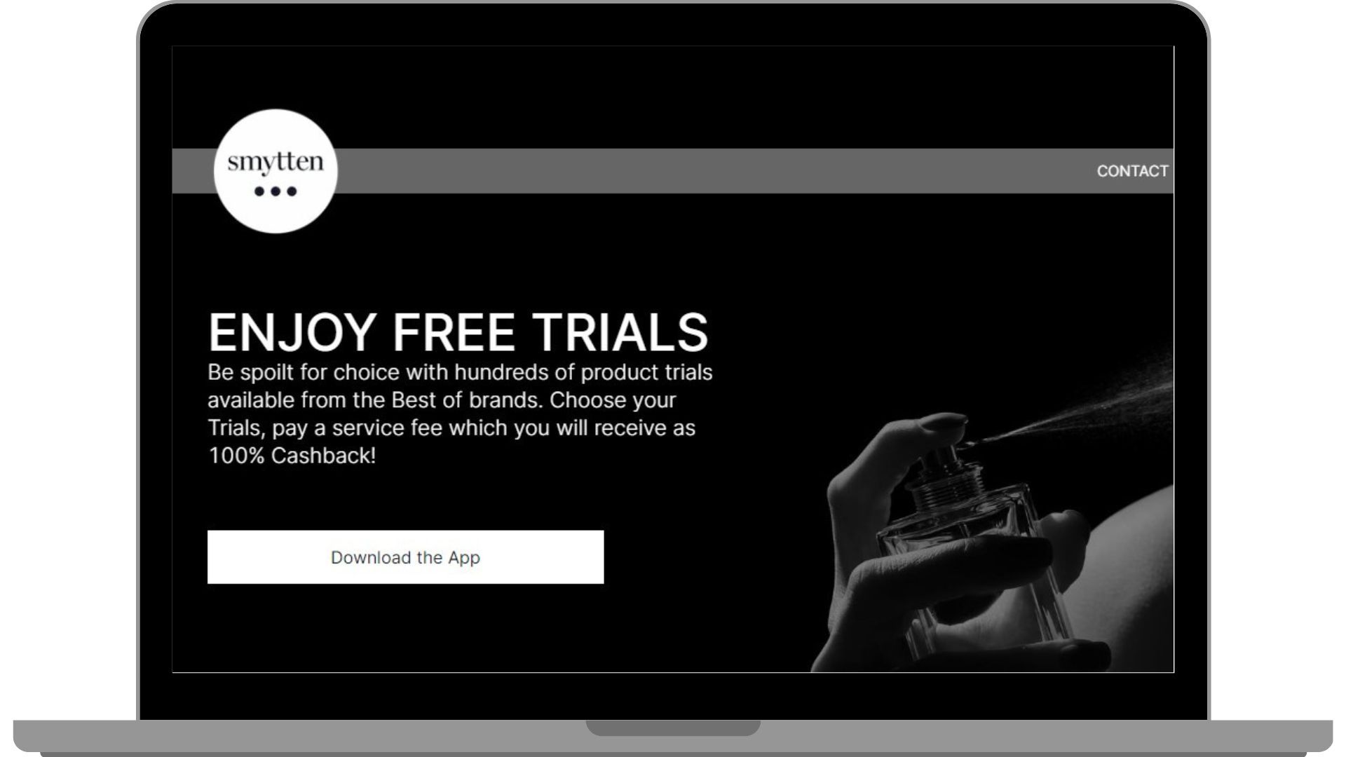 Free trials by Smytten, try their products for free and also their sales engagement strategy of providing free trials