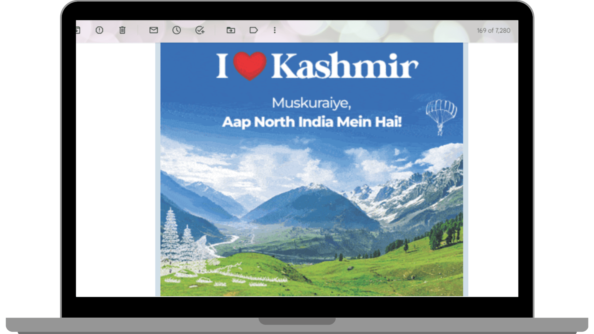 Goibibo sends image of Kashmir for its travel plan.