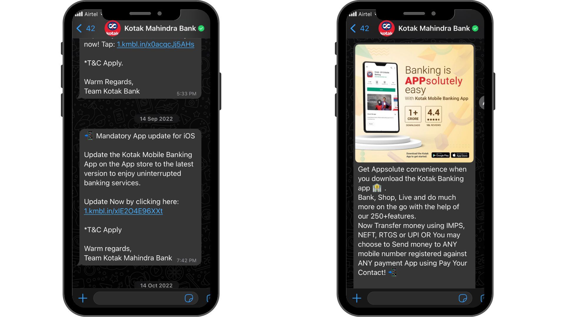 Kotak Mahindra Bank makes sure that all its customers stay on top of the latest updates when it comes to their application.