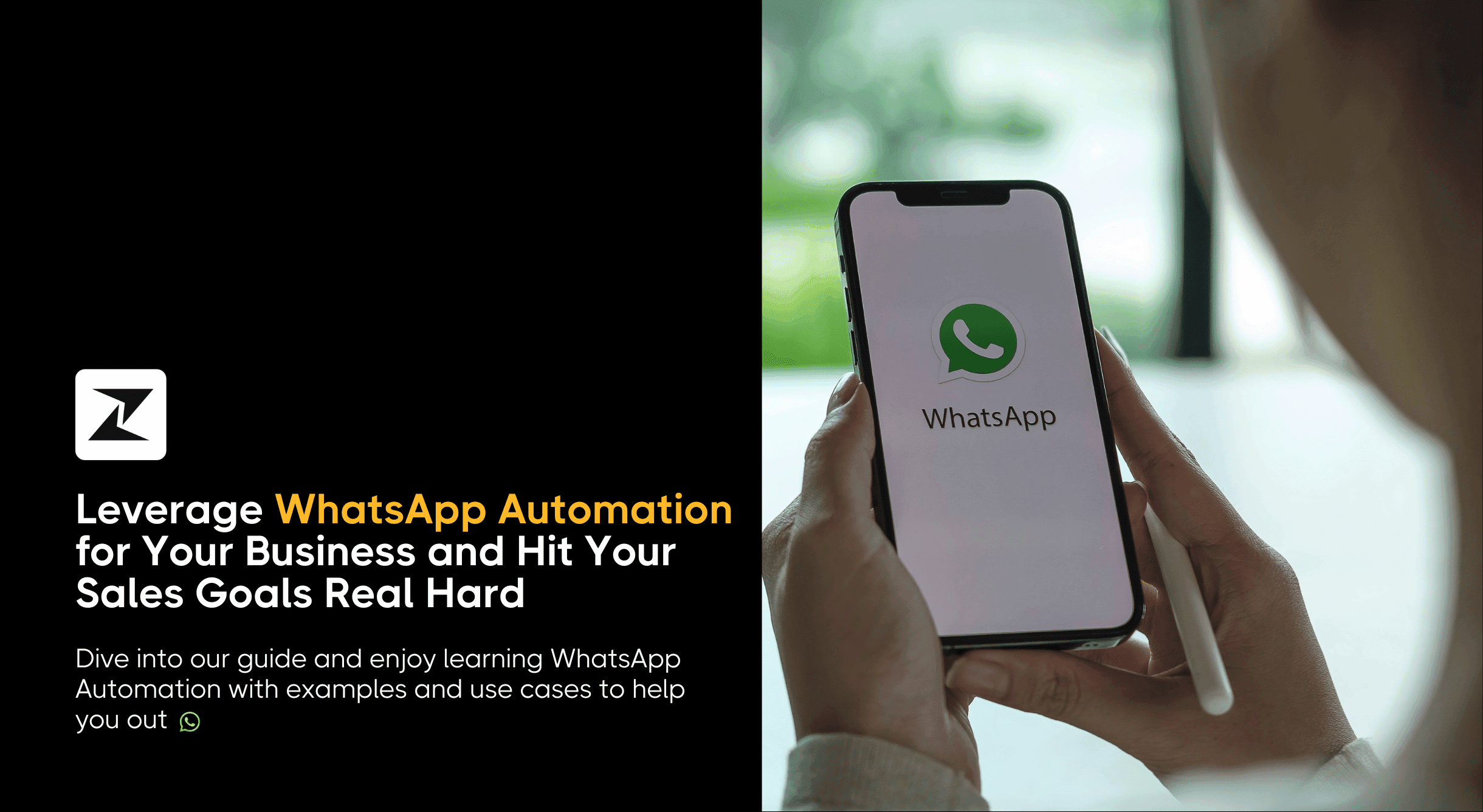 WhatsApp Automation for Business: Examples & How to Do it