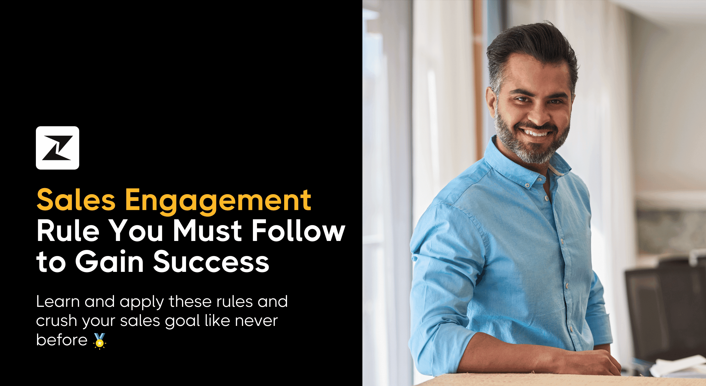 Sales Rules of Engagement Every Sales Team Must Follow for Success [With Examples]