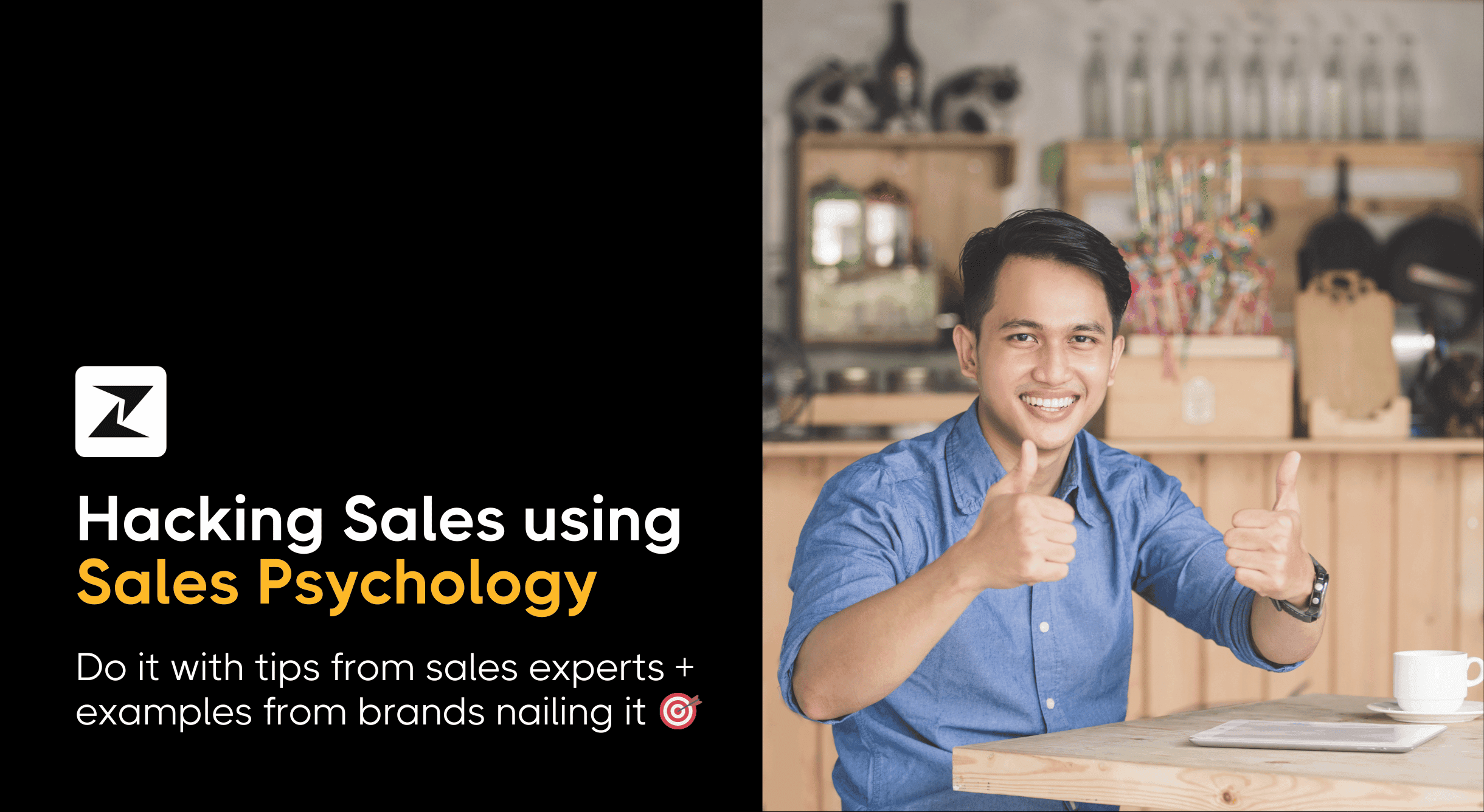 What Is Sales Psychology and How You Can Use It to Do More Sales [With Expert Tips]