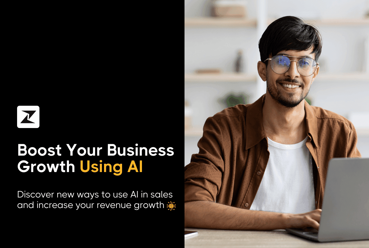 10 Ways You Can Use AI in Sales & Boost Your Business Growth