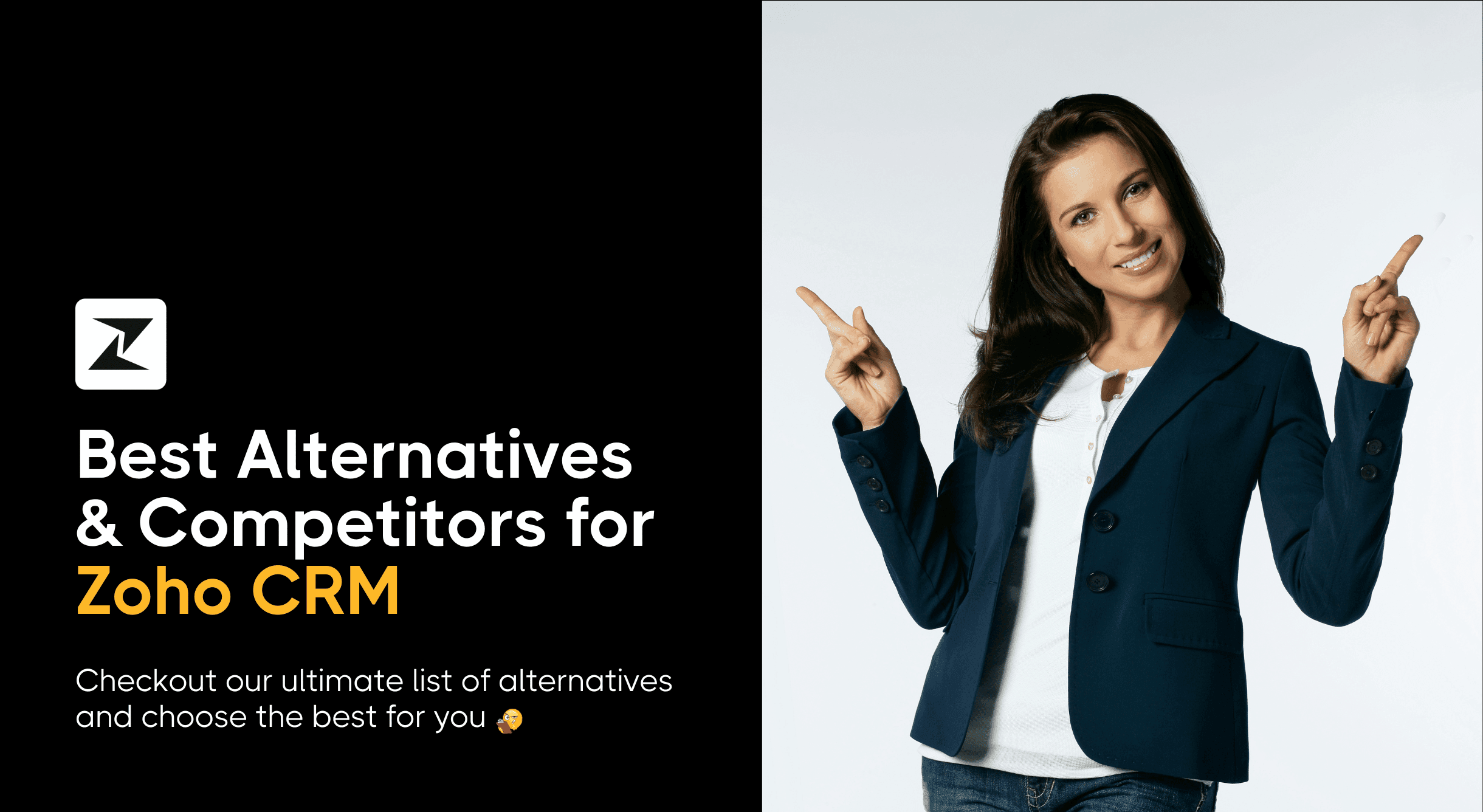 13 Best Zoho CRM Alternatives & Competitors in 2025