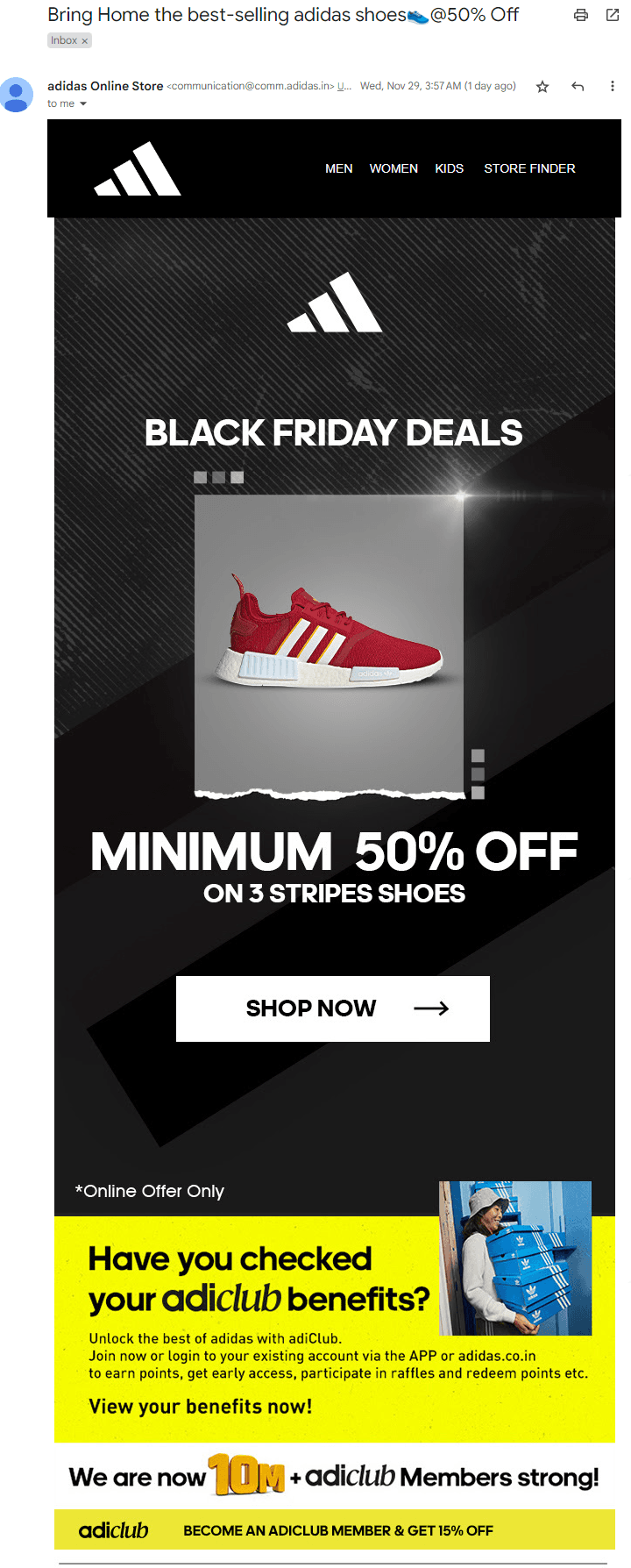 Adidas sends personalized marketing emails to engage with their customers and promote their products.