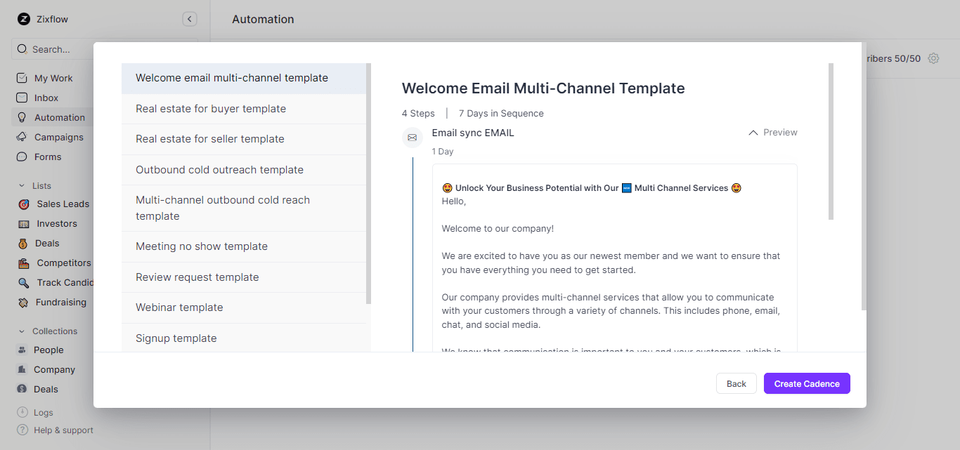 Zixflow’s outbound sales cadence templates to set up a cadence within minutes.