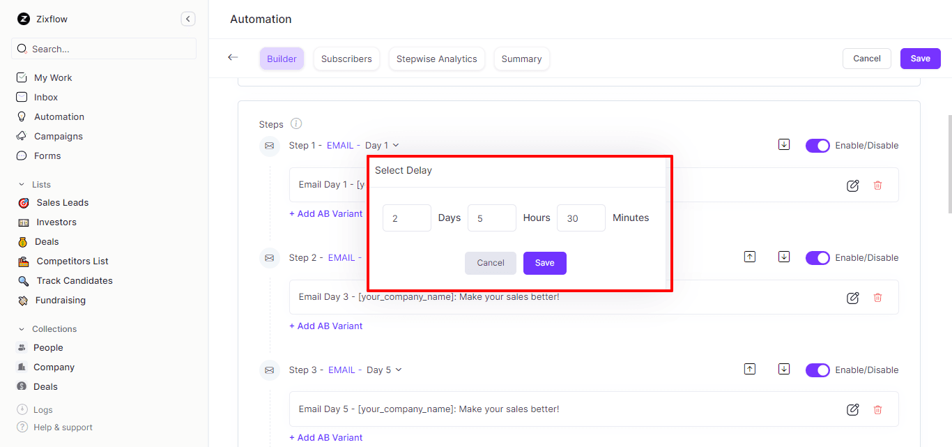 With Zixflow’s outbound sales cadences, you can choose the delay between each step of the cadence.