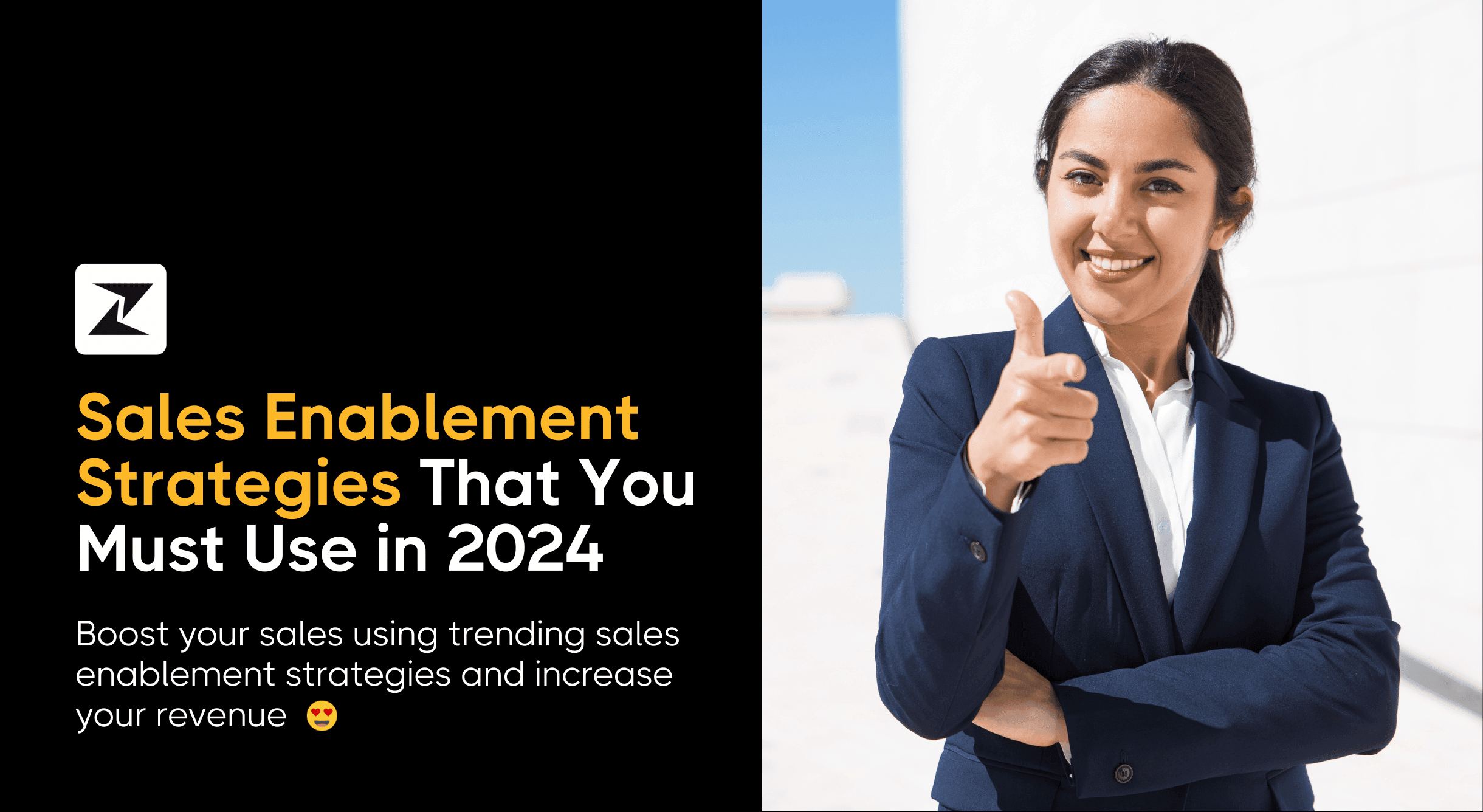 23 Most Effective Sales Enablement Tactics That Work in 2024
