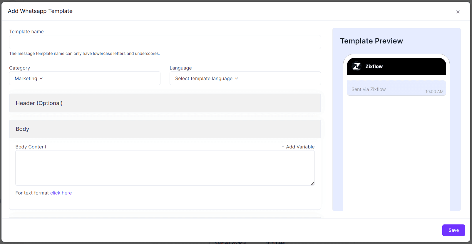 A minimalistic interface of Zixflow lets you build WhatsApp campaigns easily.