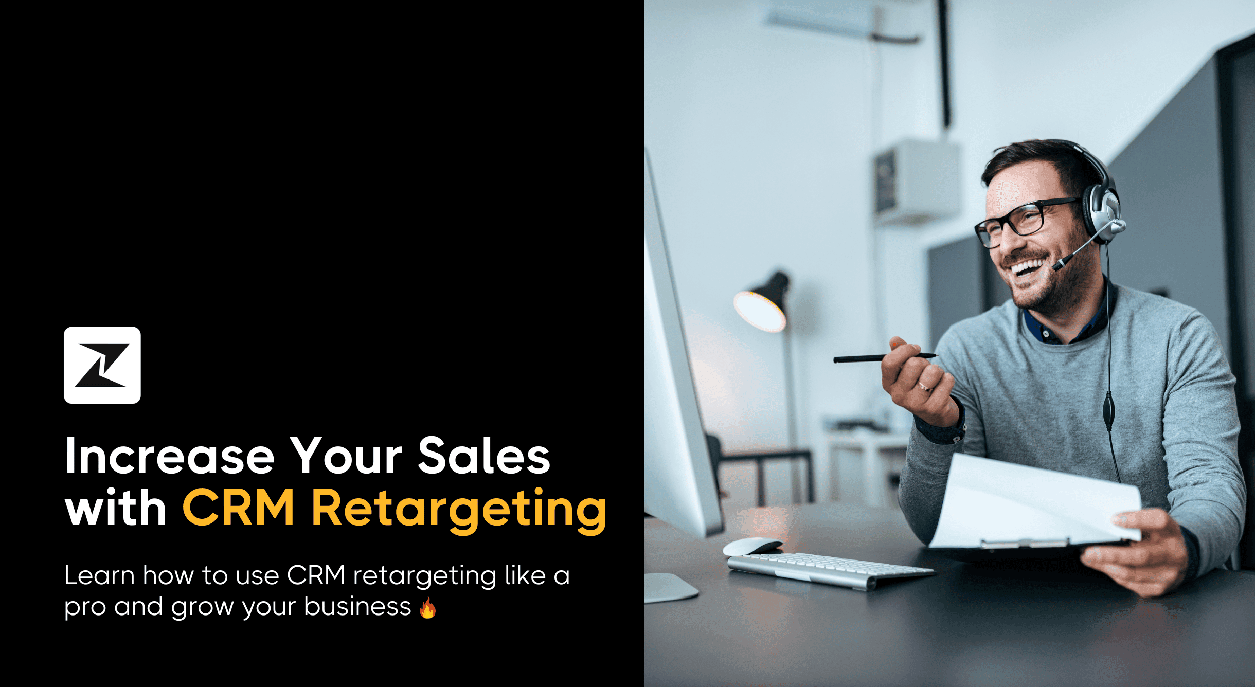 What Is CRM Retargeting & How You Can Use It to Increase Sales [With Examples]