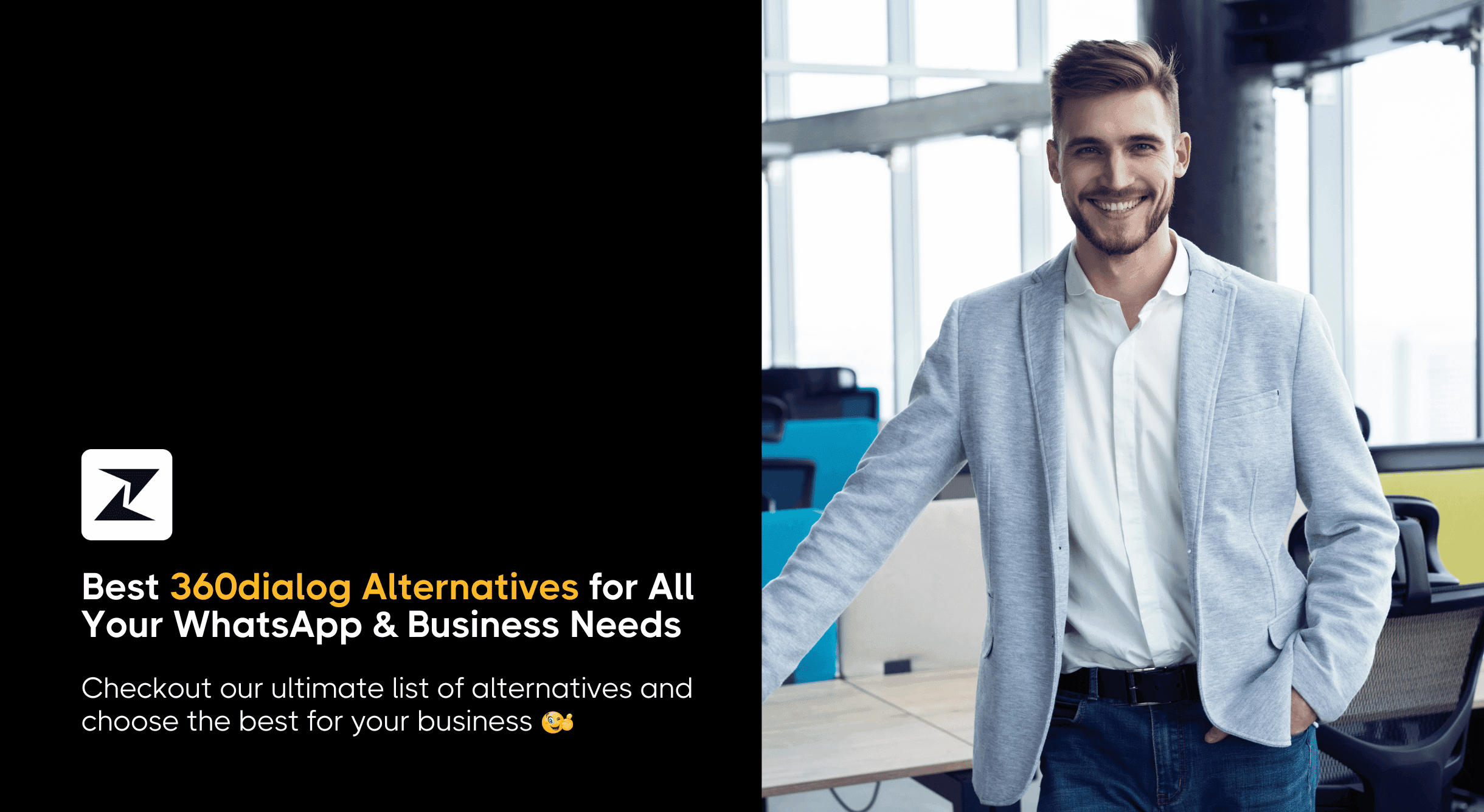 13 Best 360dialog Alternatives for All Your WhatsApp API & Business Needs in 2025