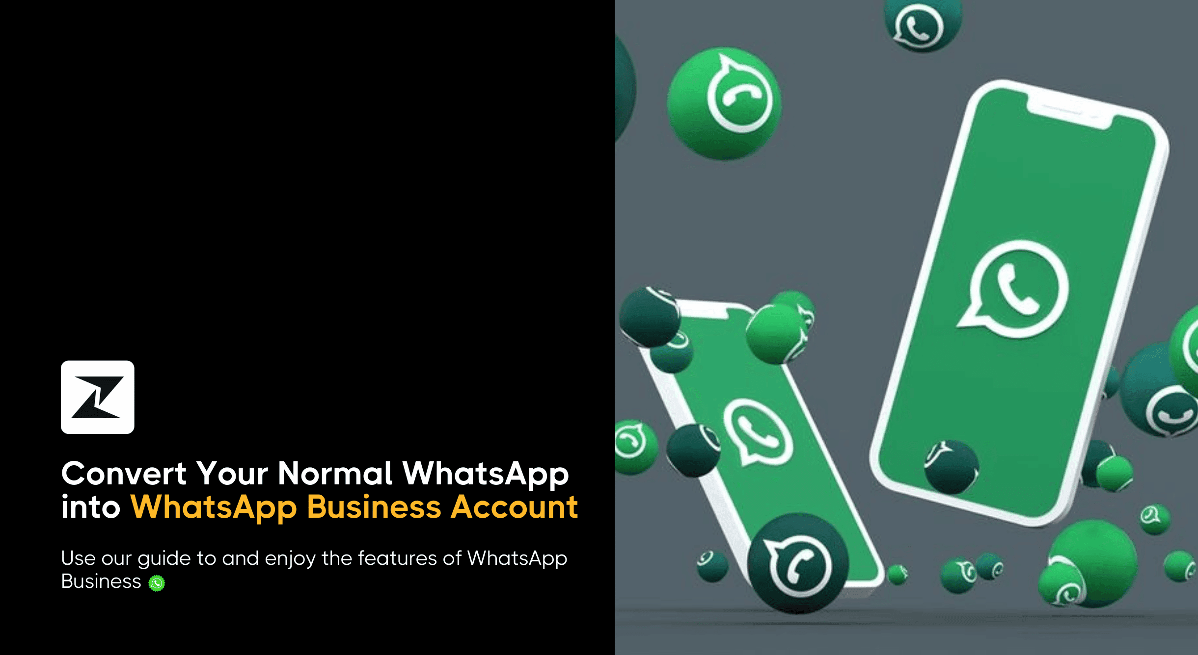 How to Convert WhatsApp to Business Account: New 2025 Guide