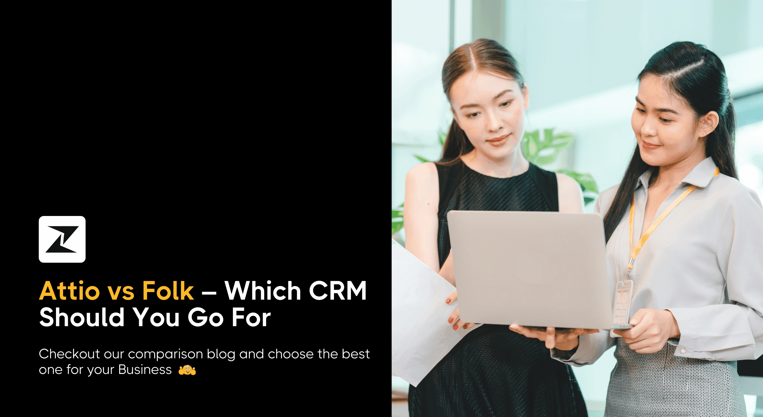 Attio vs Folk CRM: Which is best for your business in 2025?