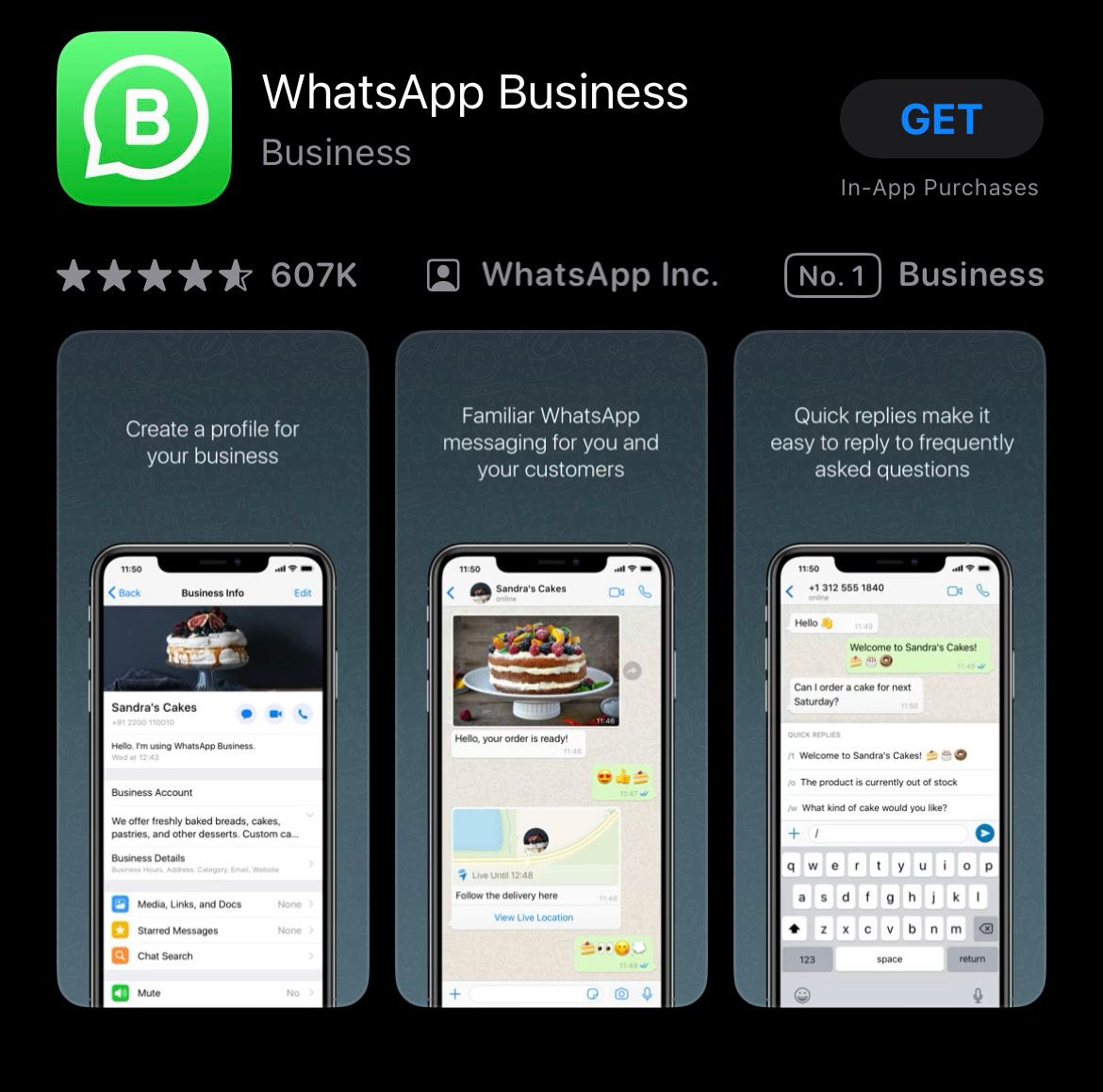 WhatsApp Business is a free-to-use app.