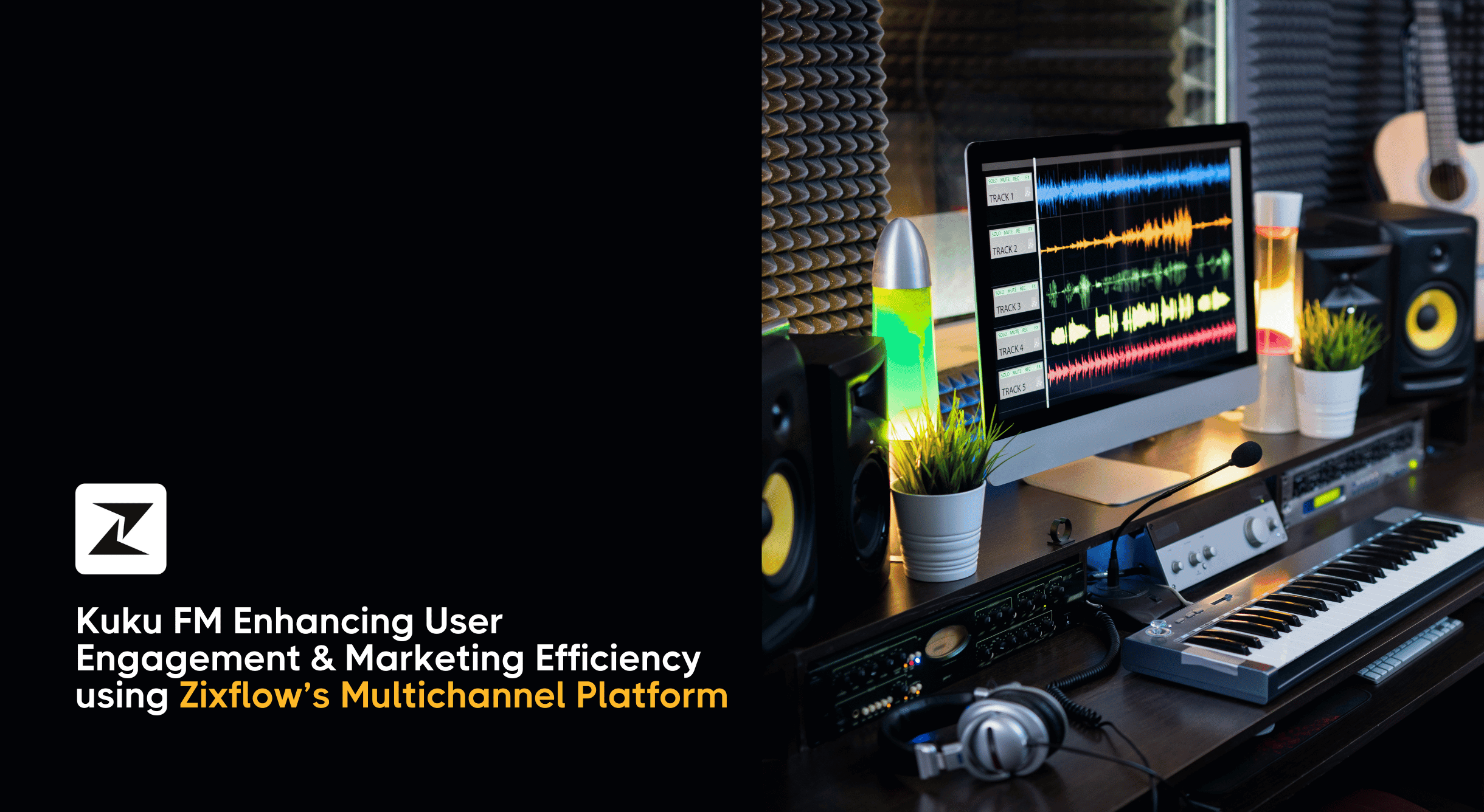 Kuku FM Enhances User Engagement & Communication