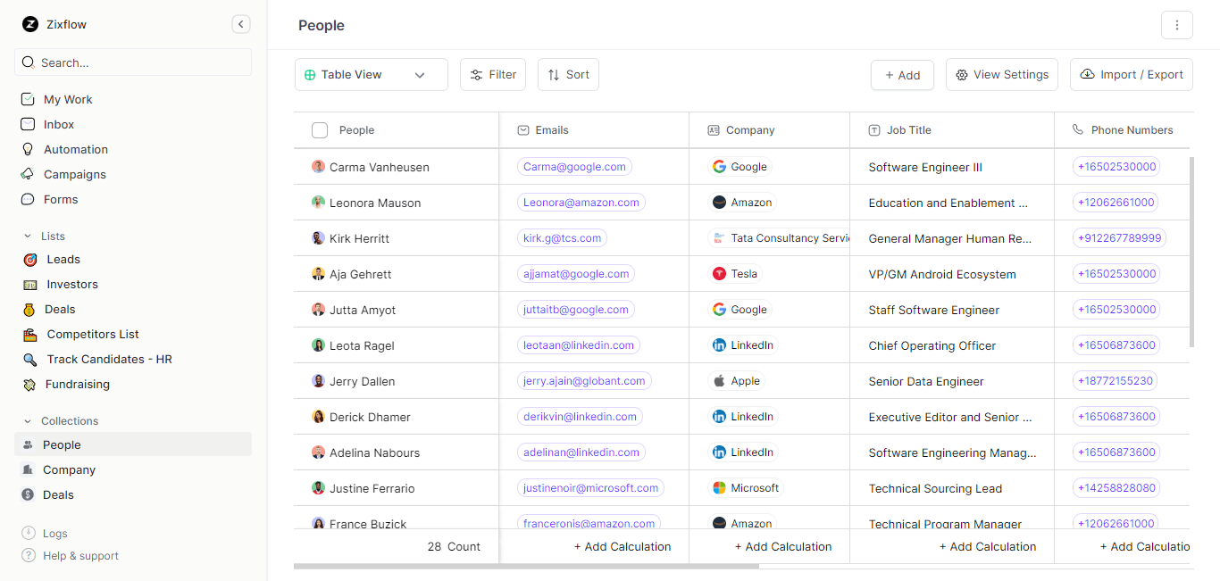 Zixflow native CRM to save your contacts’ details and utilize it to the fullest.