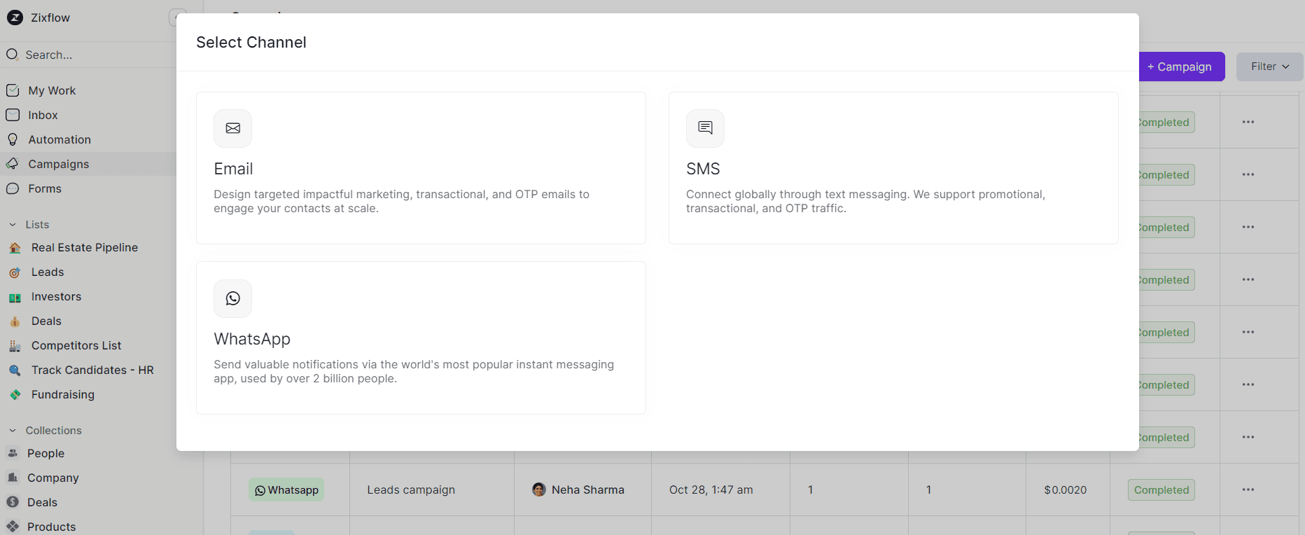 Customizable multichannel campaigns by Zixflow can help you reach and engage with your customers effectively.