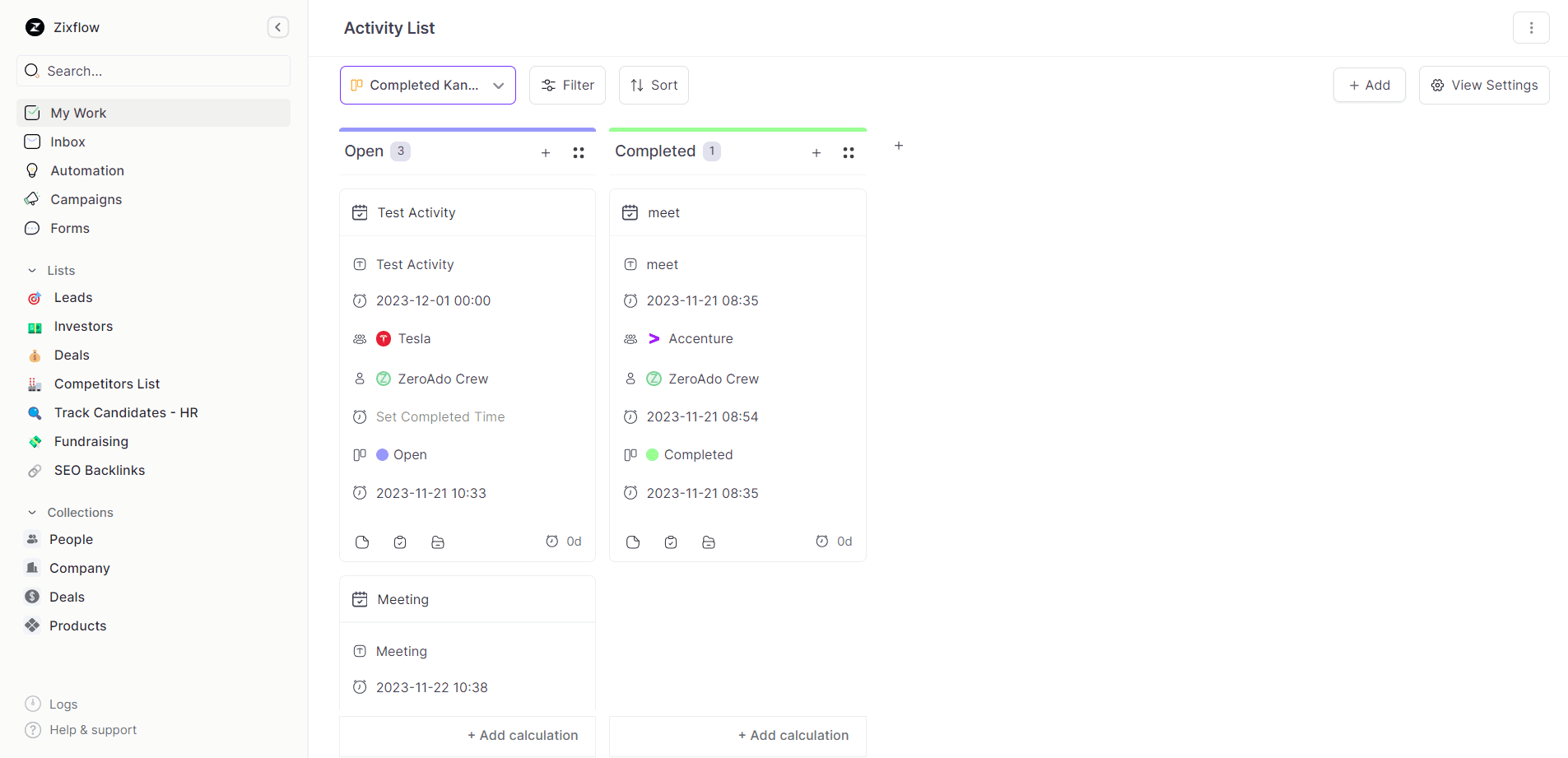 See your ongoing activities in different table styles.