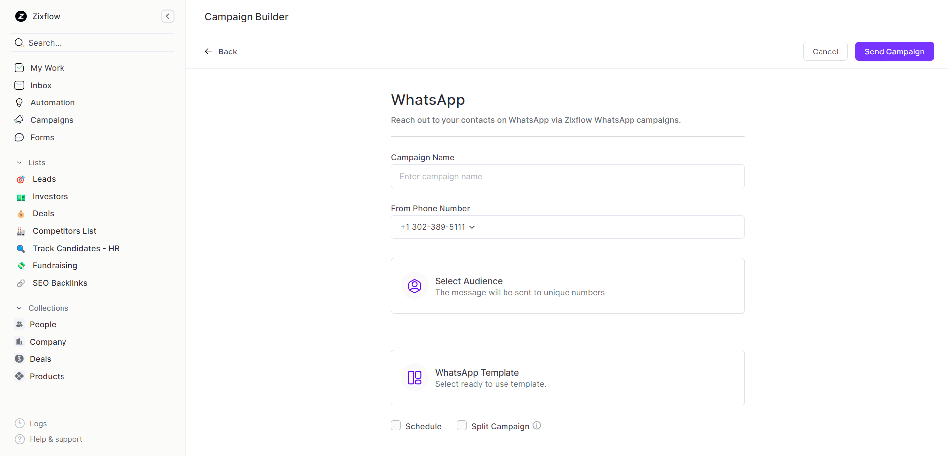 Set your WhatsApp marketing campaign with Zixflow in automated mode.