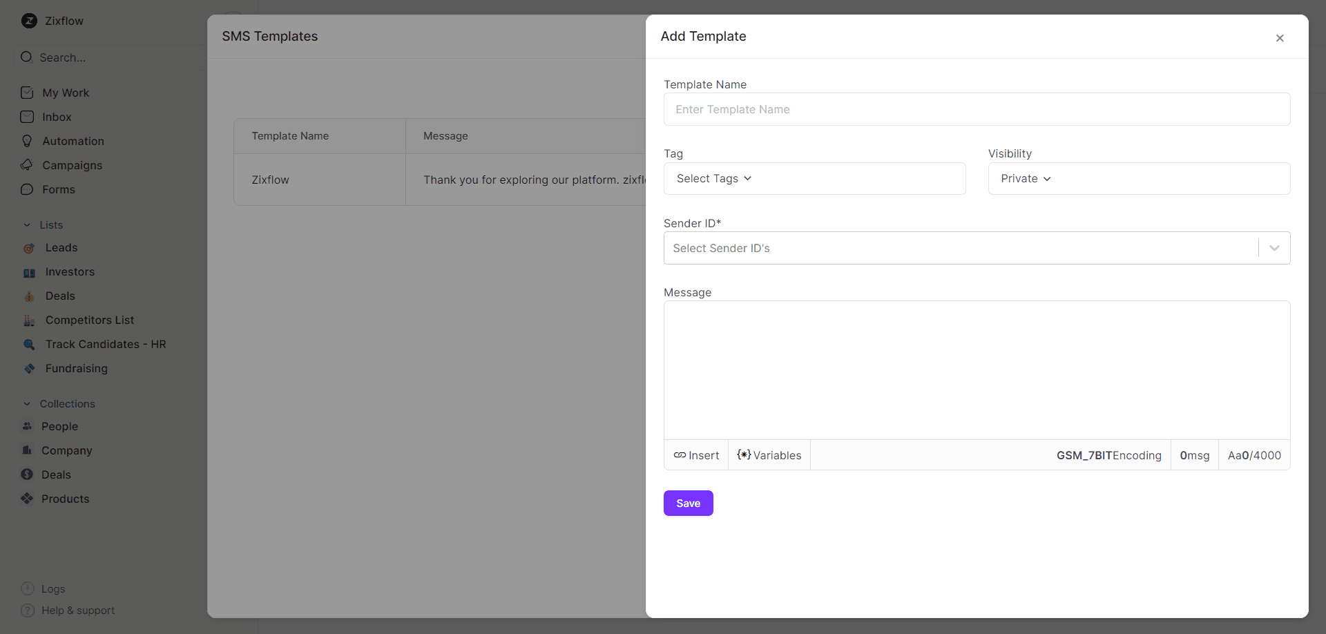 Utilize SMS templates with Zixflow & update your customers in a timely manner.