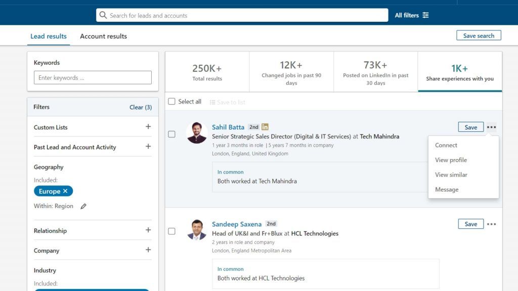 The view similar feature on LinkedIn sales navigator lets you view profiles that are similar to a specific lead with a single click.(Source)