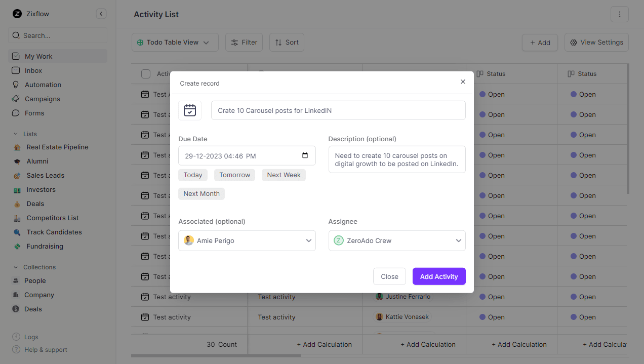 To ensure that you regularly post on LinkedIn you can create, and assign content creation tasks to your team members with Zixflow, a CRM integration for LinkedIn sales navigator.