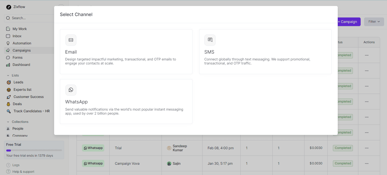 Zixflow is an omnichannel platform that helps you automate your WhatsApp marketing.