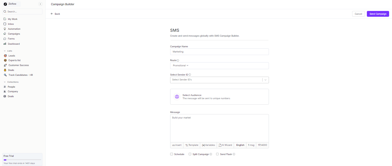 Zixflow provides an SMS campaign builder to create and send messages.
