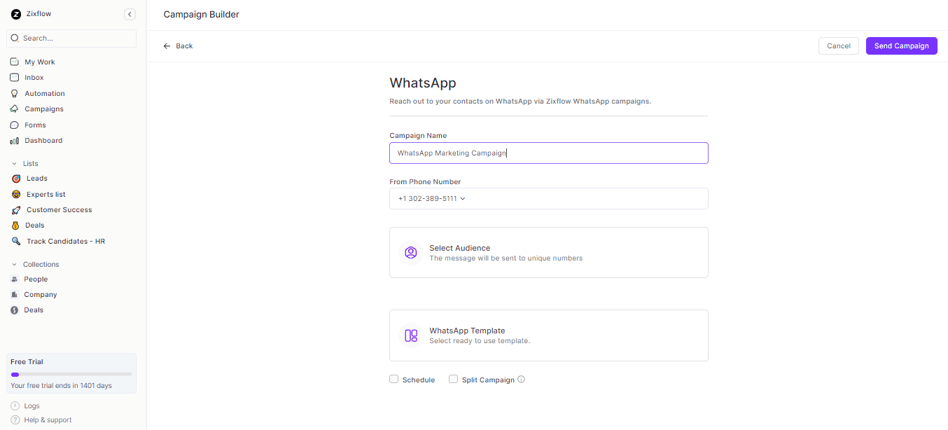 Zixflow provides a WhatsApp campaign builder that allows you to personalize messages according to your requirements.
