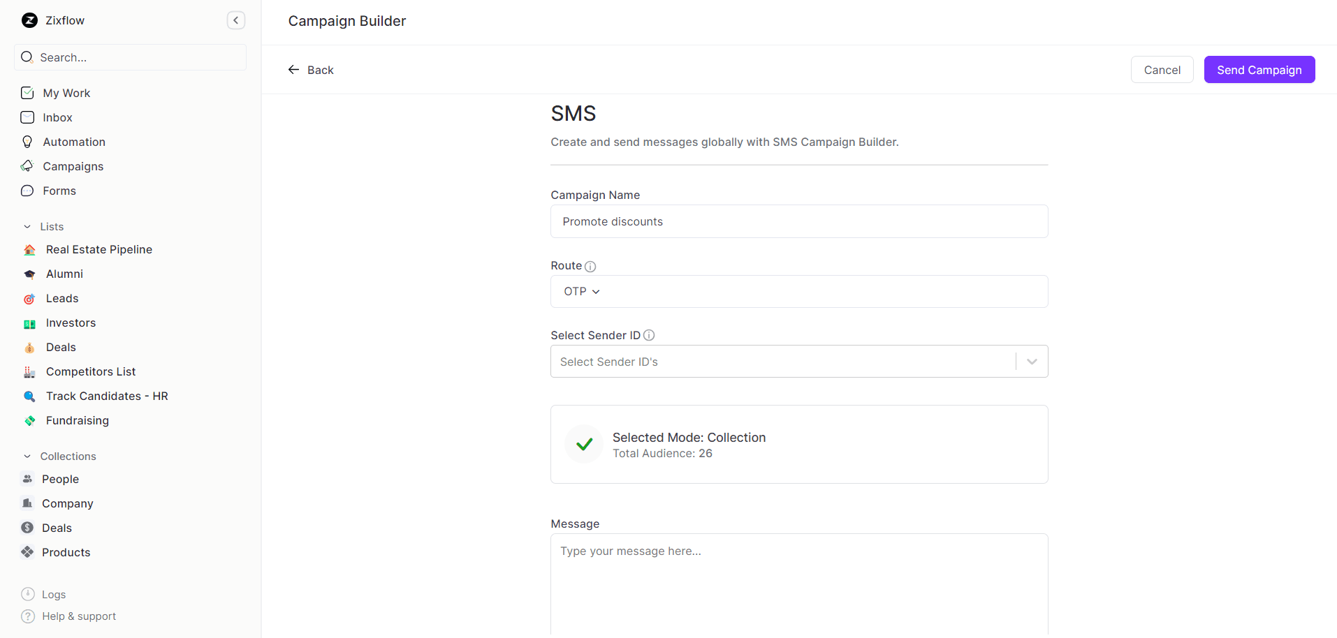 Zixflow, a well-known CRM for PR, enables you to set SMS campaigns for validating immediate authentication with OTP.
