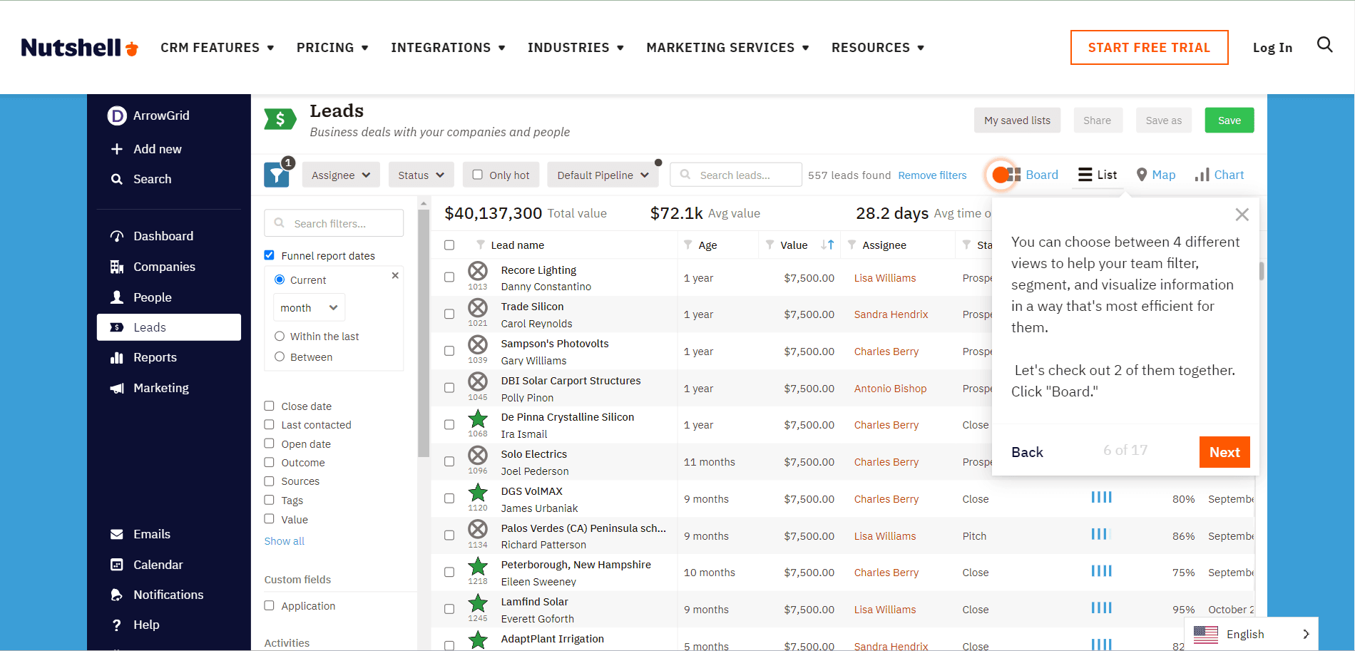 Nutshell which is a CRM alternative to Pipedrive makes it easy for you to qualify leads & nurture them to close deals.