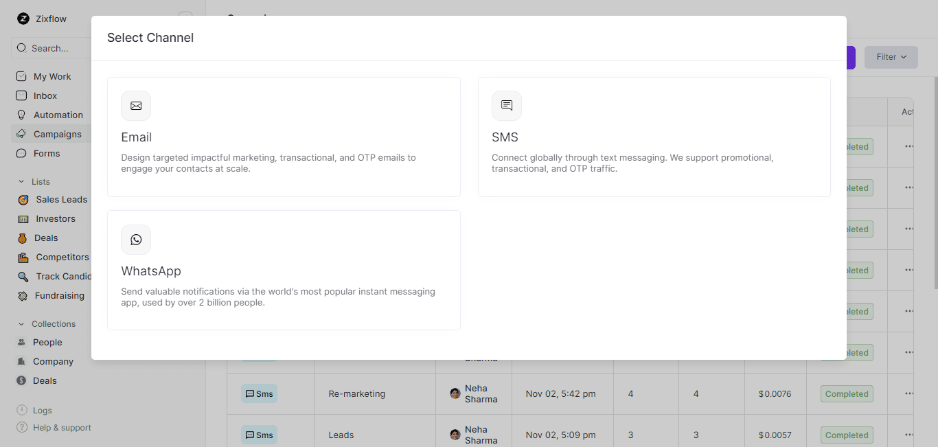 With Zixflow, you can run outreach campaigns across various channels.