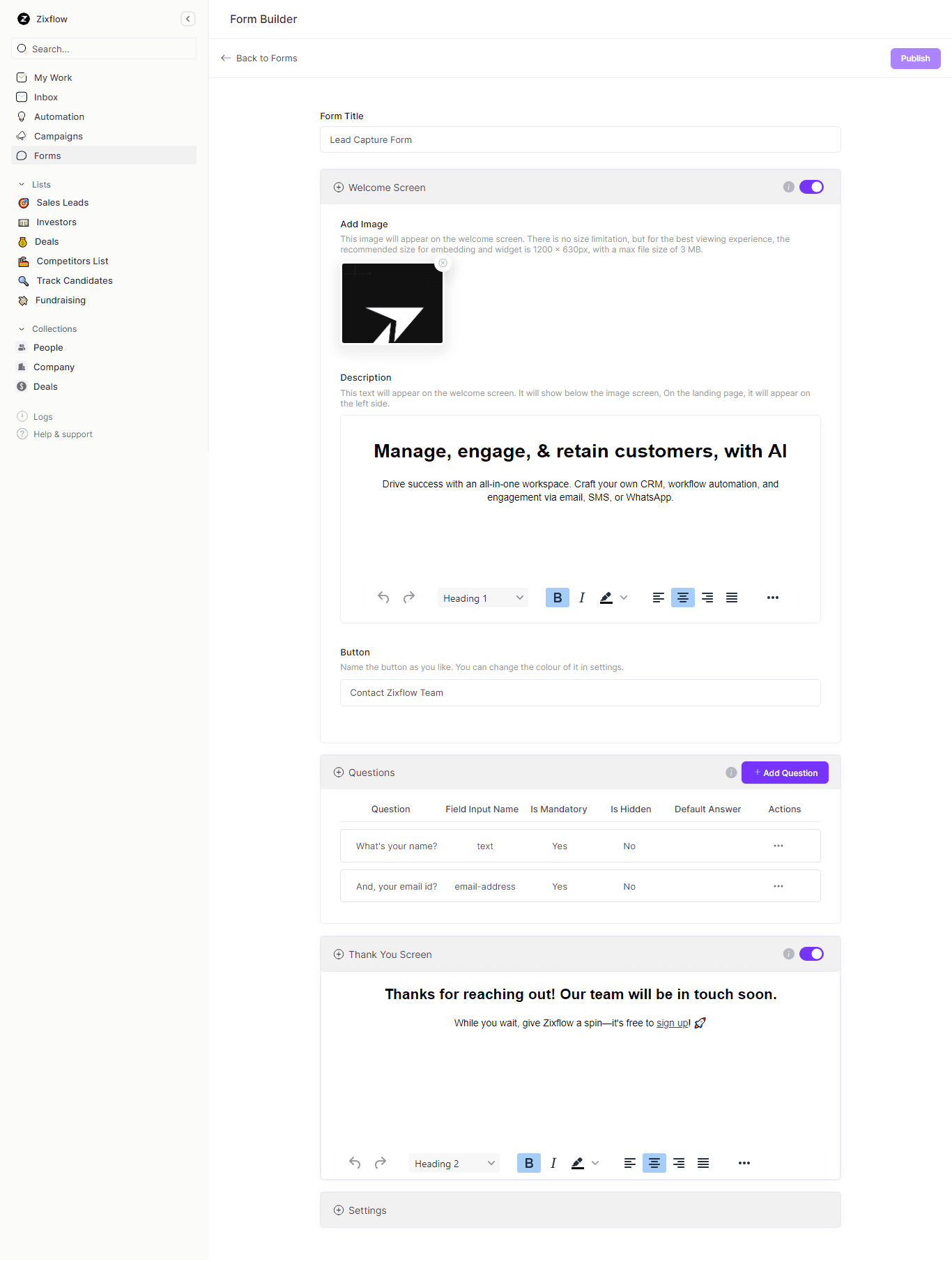 Zixflow Forms lets you capture your borrowers’ information to better understand their financial needs.