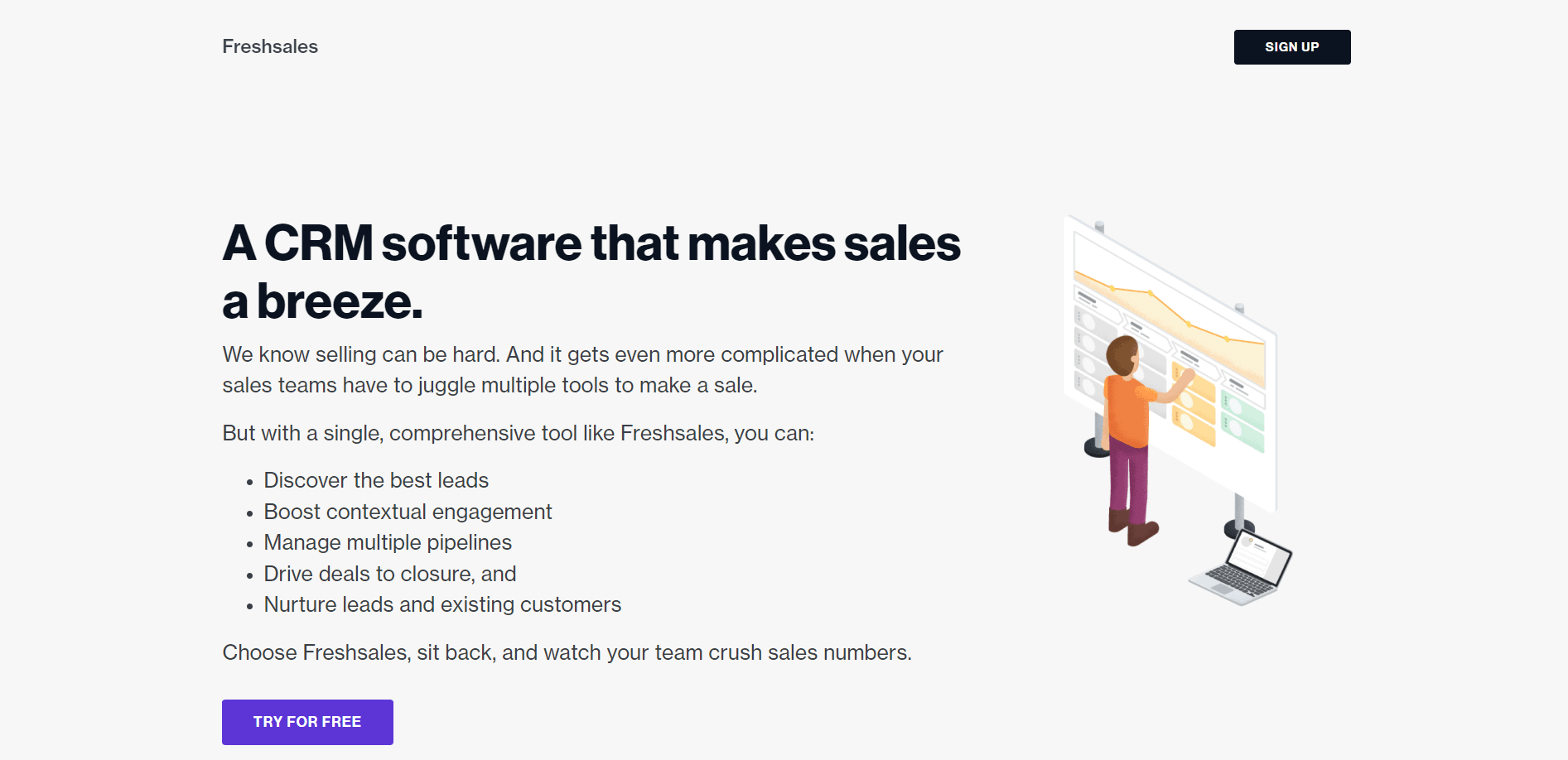 Freshsales, one of the best consultant CRMs, provides in-depth data insights to make more actionable consultancy tips.