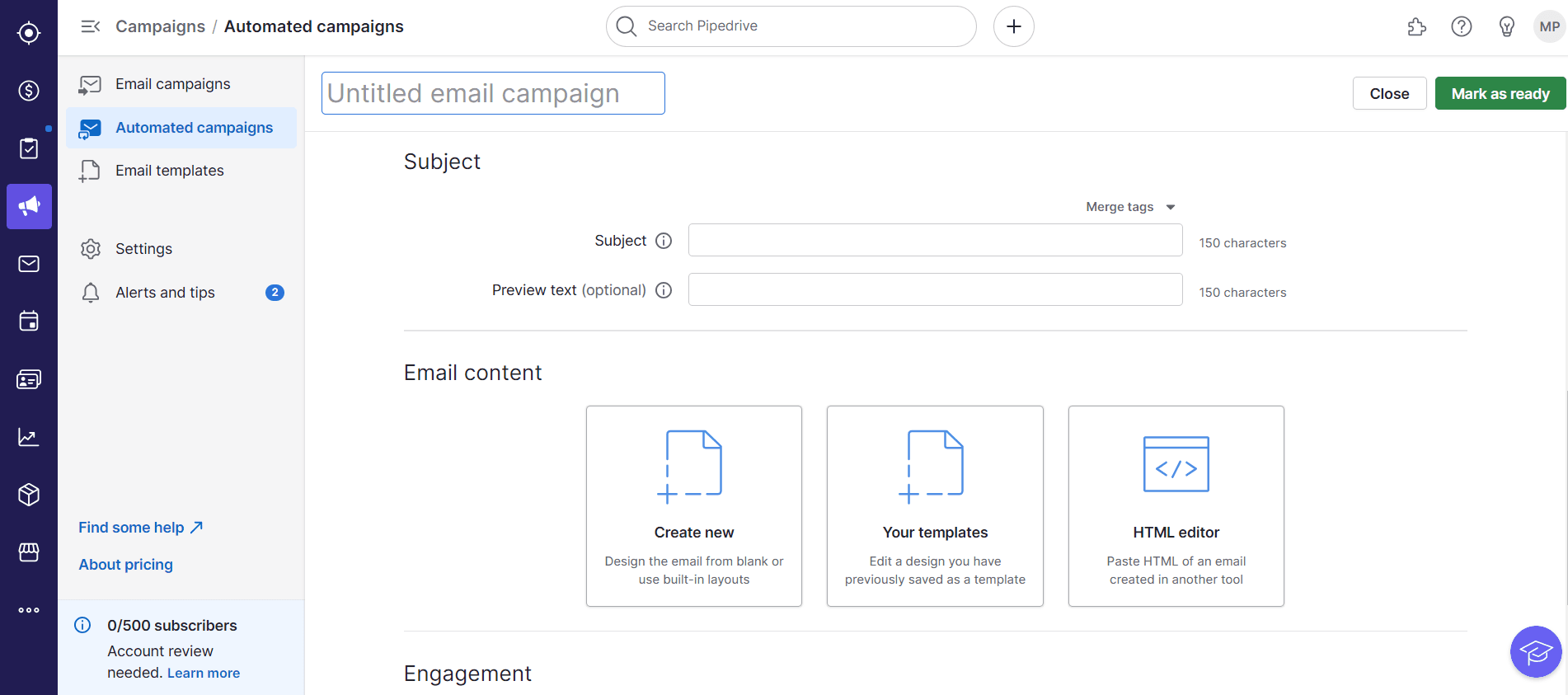 The automated email marketing campaigns with captivating emails are provided by Pipedrive which you can utilize to build a hassle-free sales engagement.