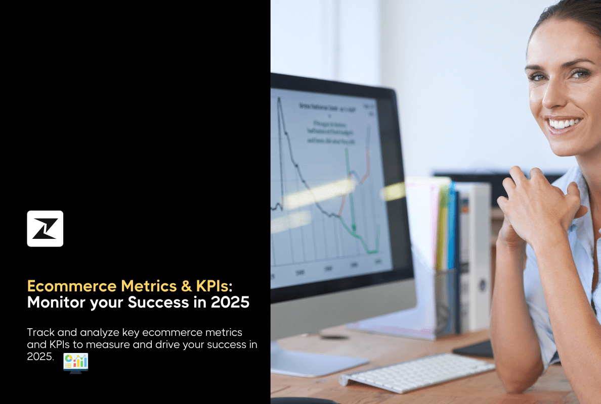 Ecommerce Metrics & KPIs: Ways to Monitor your Success in 2025