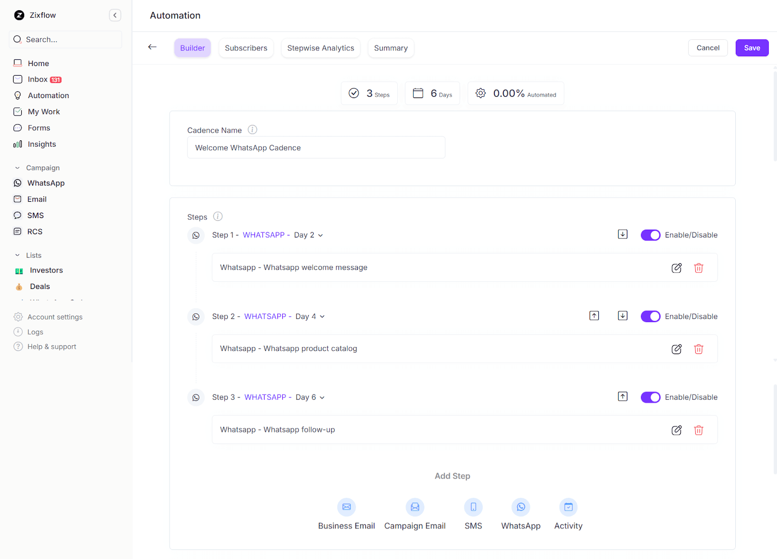 The sales cadence builder of Zixflow allows you to autopilot your WhatsApp follow-ups.