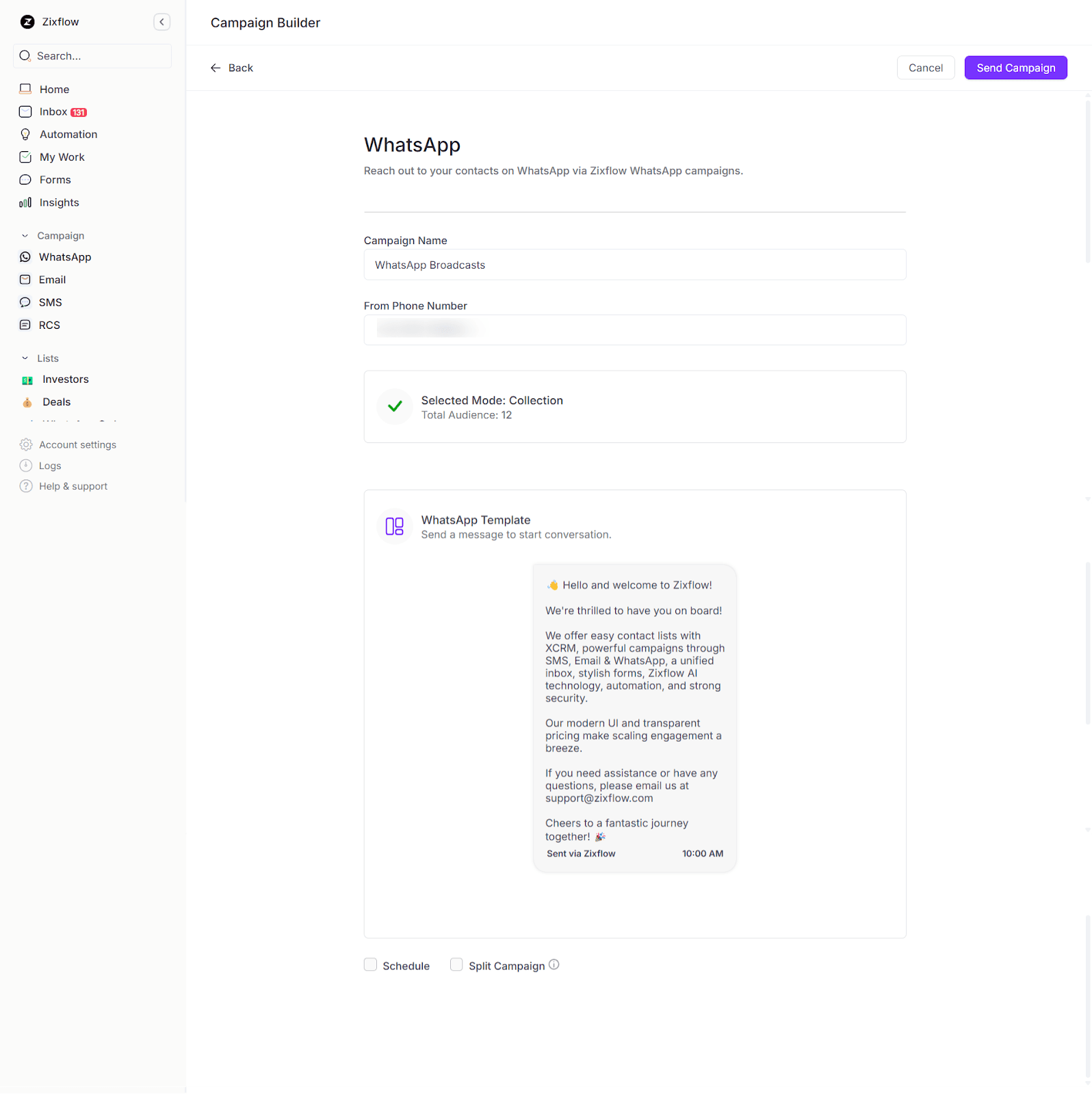 Zixflow’s WhatsApp marketing campaign builder to run large-scale outreach campaigns easily.