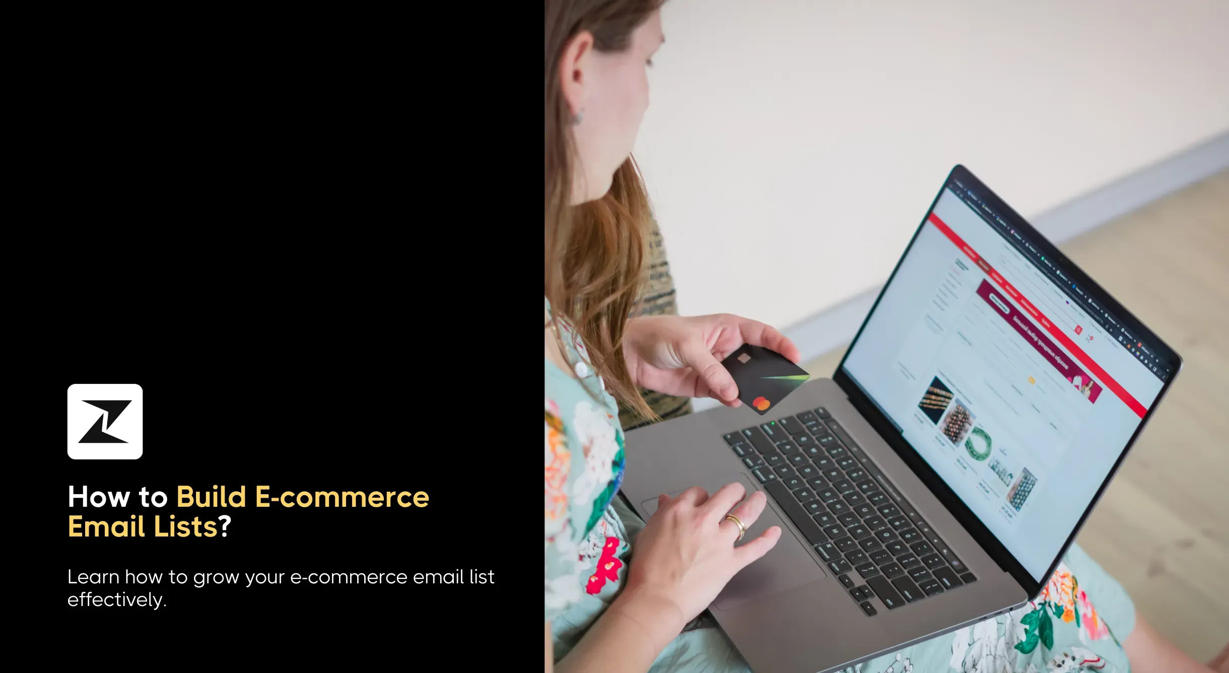 How to Build an E-commerce Email List in 2025?