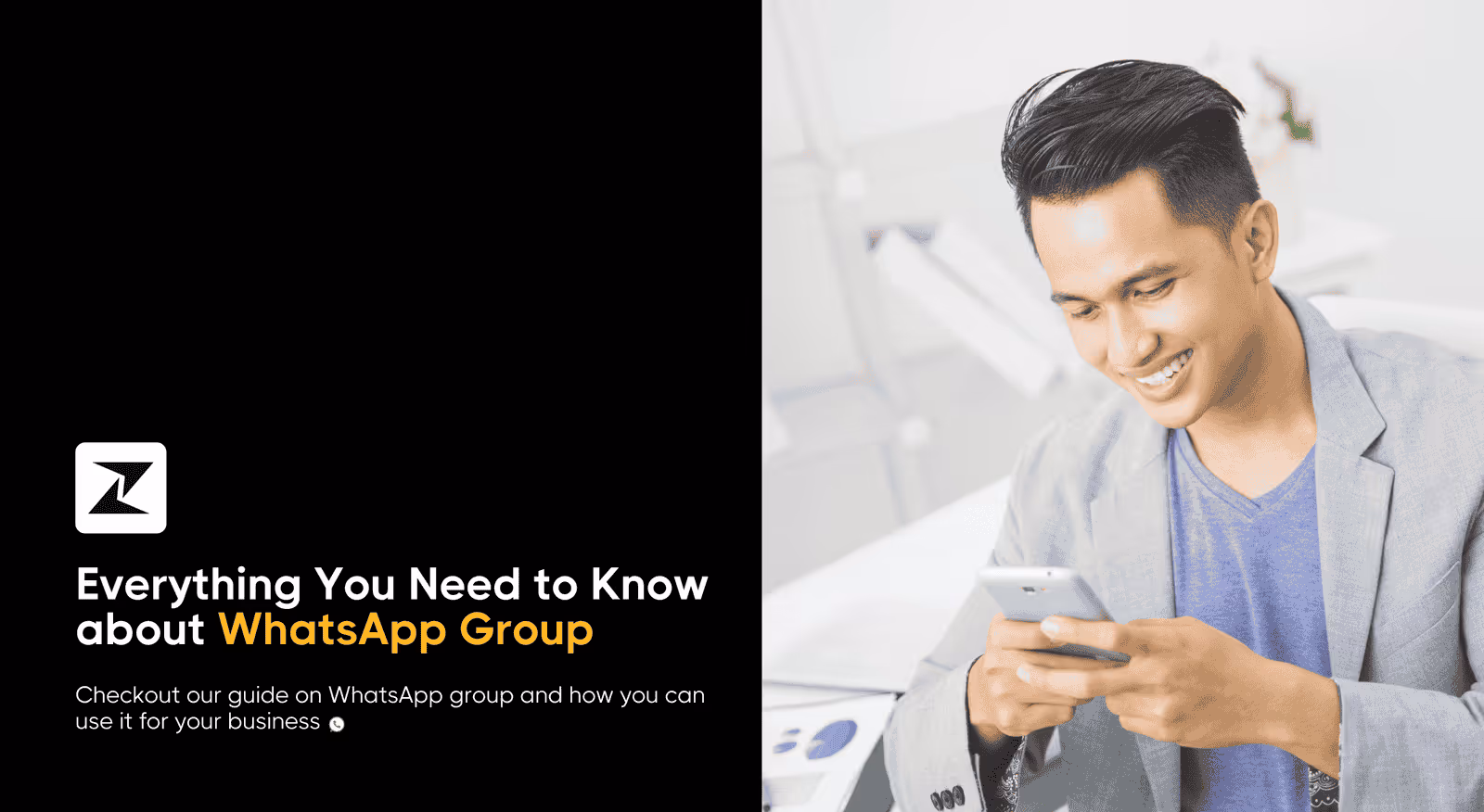 WhatsApp Group: All You Need to Know [Complete Guide for 2025]