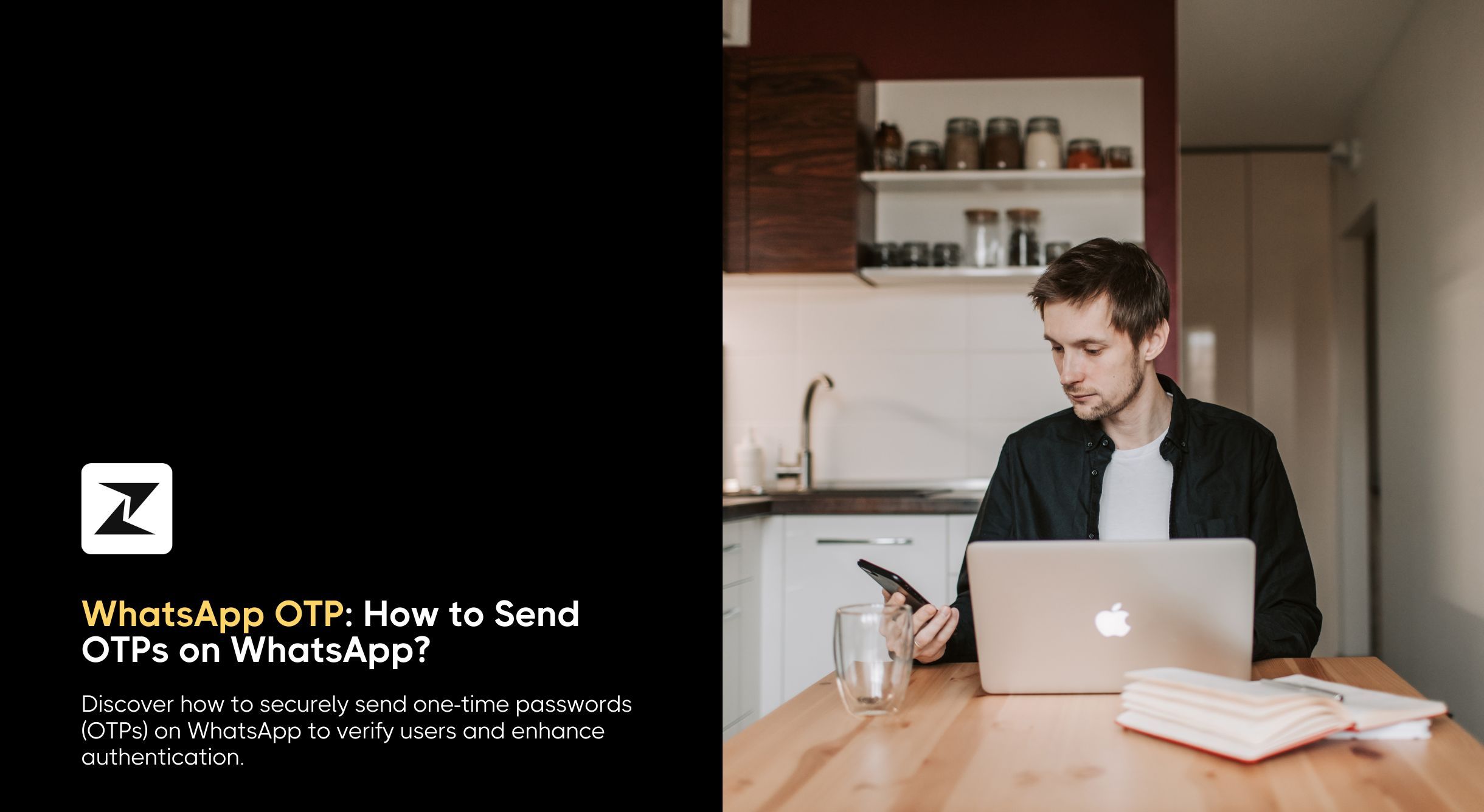 WhatsApp OTP: How to Send OTPs on WhatsApp?